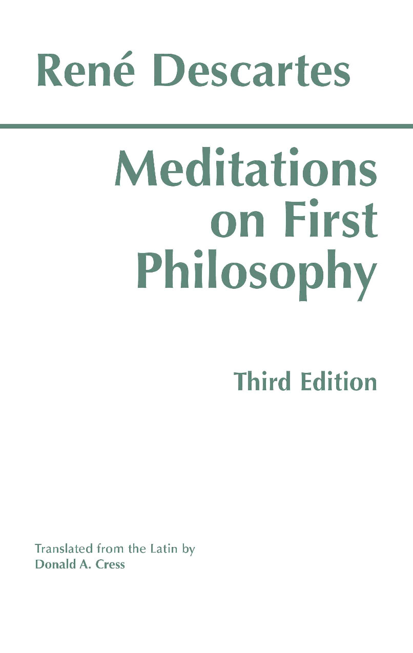 MEDITATIONS ON FIRST PHILOSOPHY   RENE DESCARTES