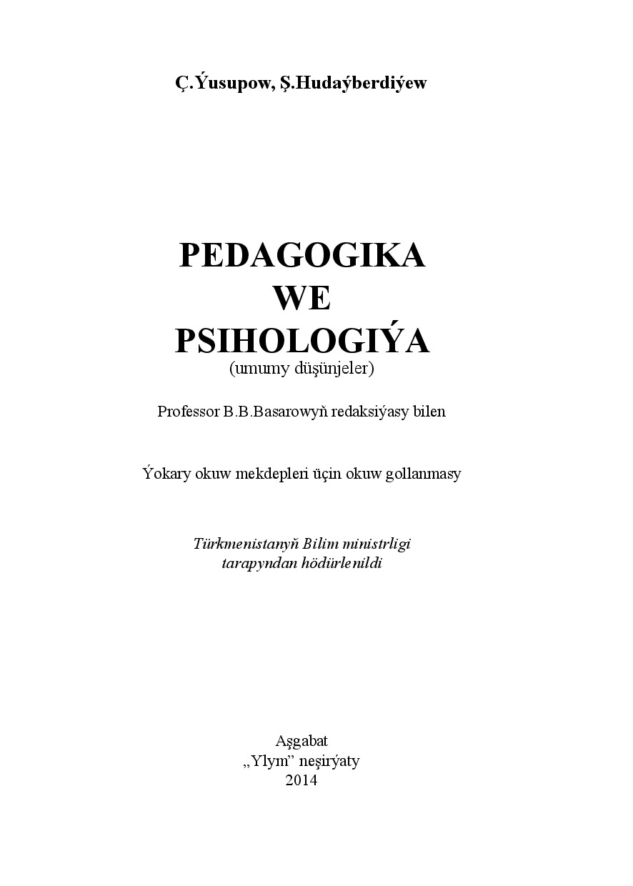 PEDAGOGIKA WE PSIHOLOGIÝA