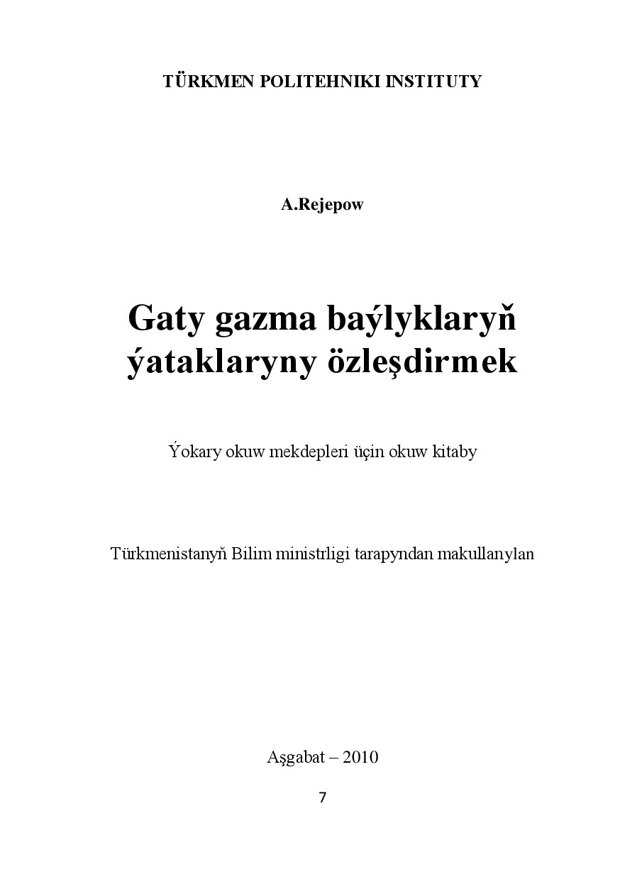 GATY GAZMA BAÝLYKLARYŇ ÝATAKLARYNY ÖZLEŞDIRMEK