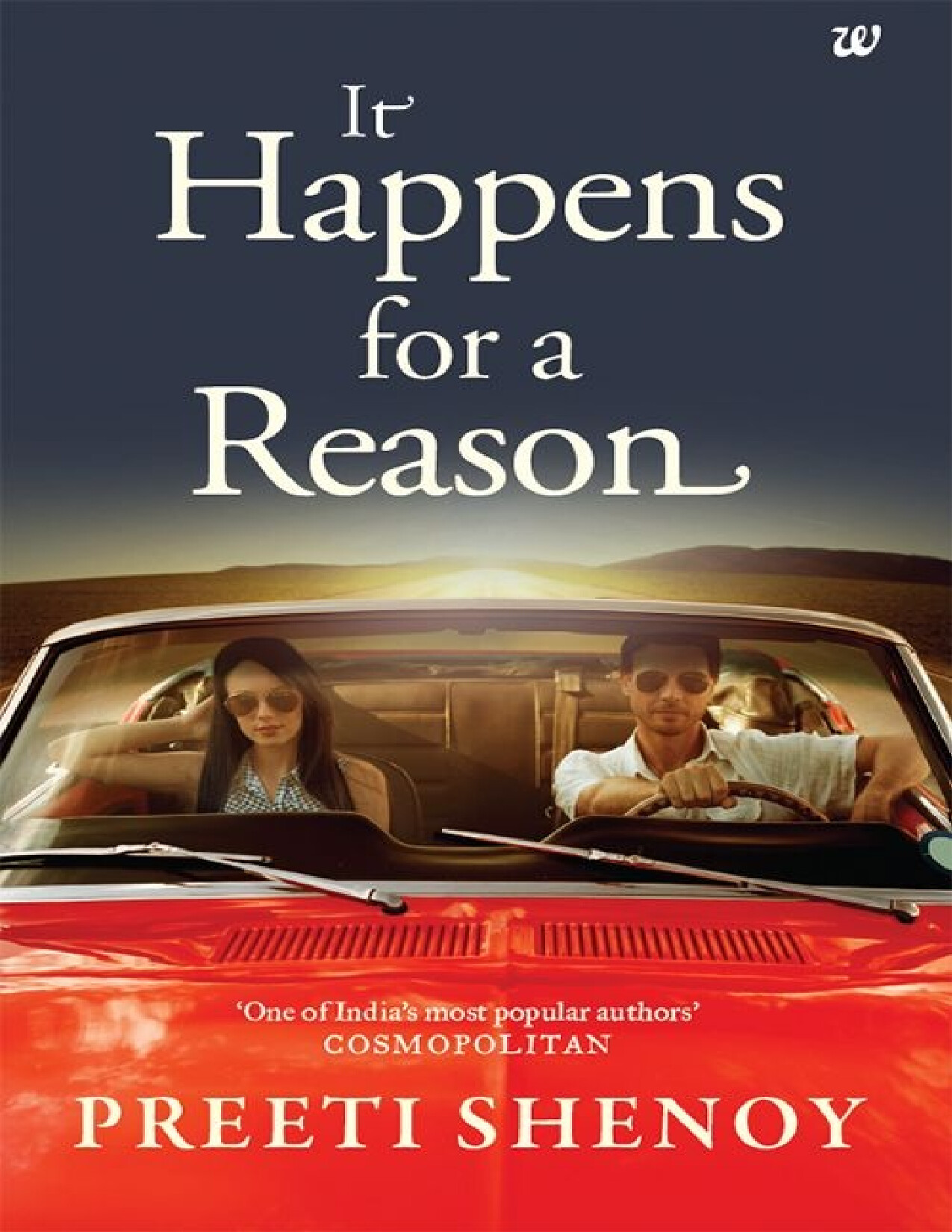 IT HAPPENS FOR A REASON BY PREETI SHENOY