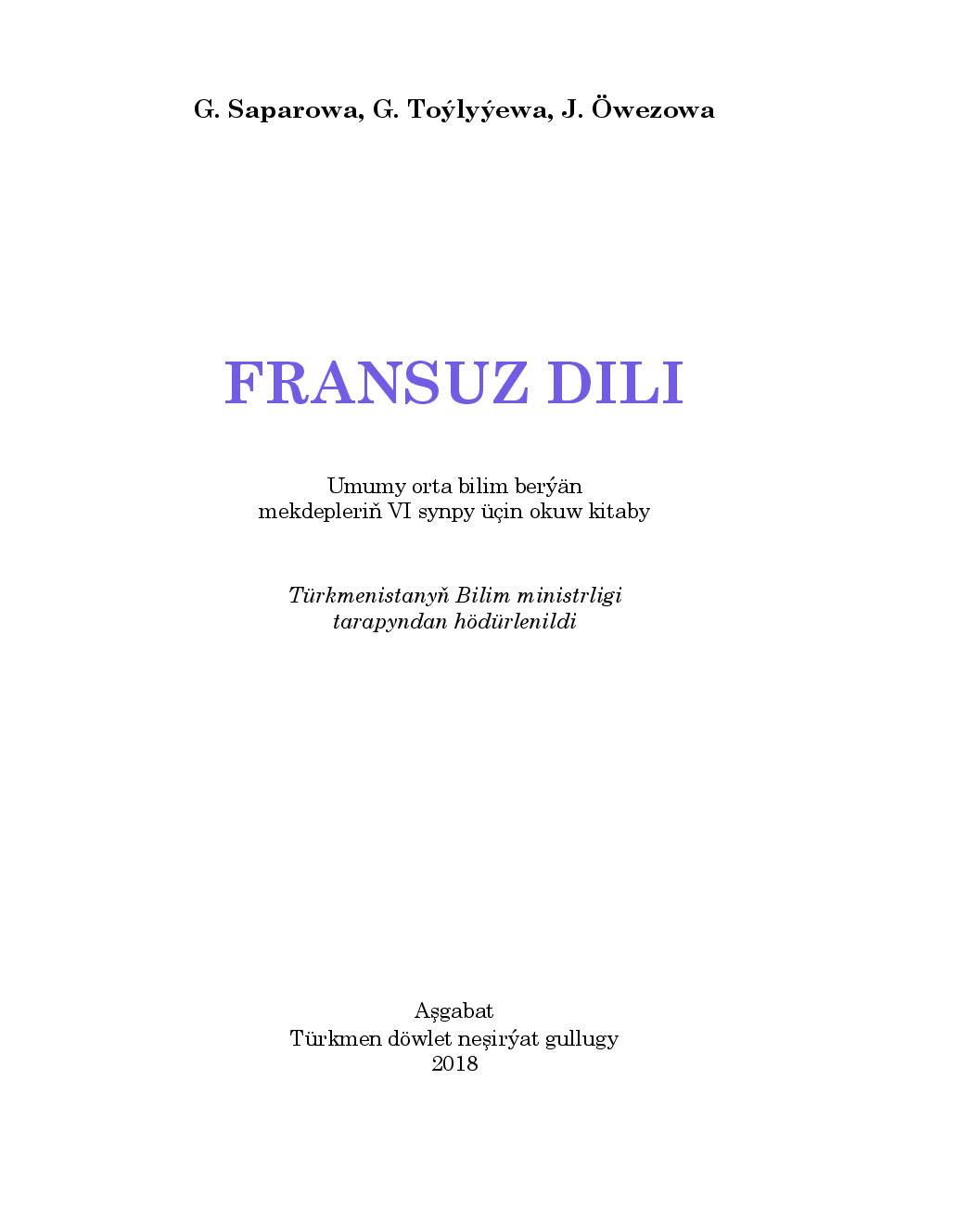 Fransuz dili (I daşary ýurt dili), VI synp