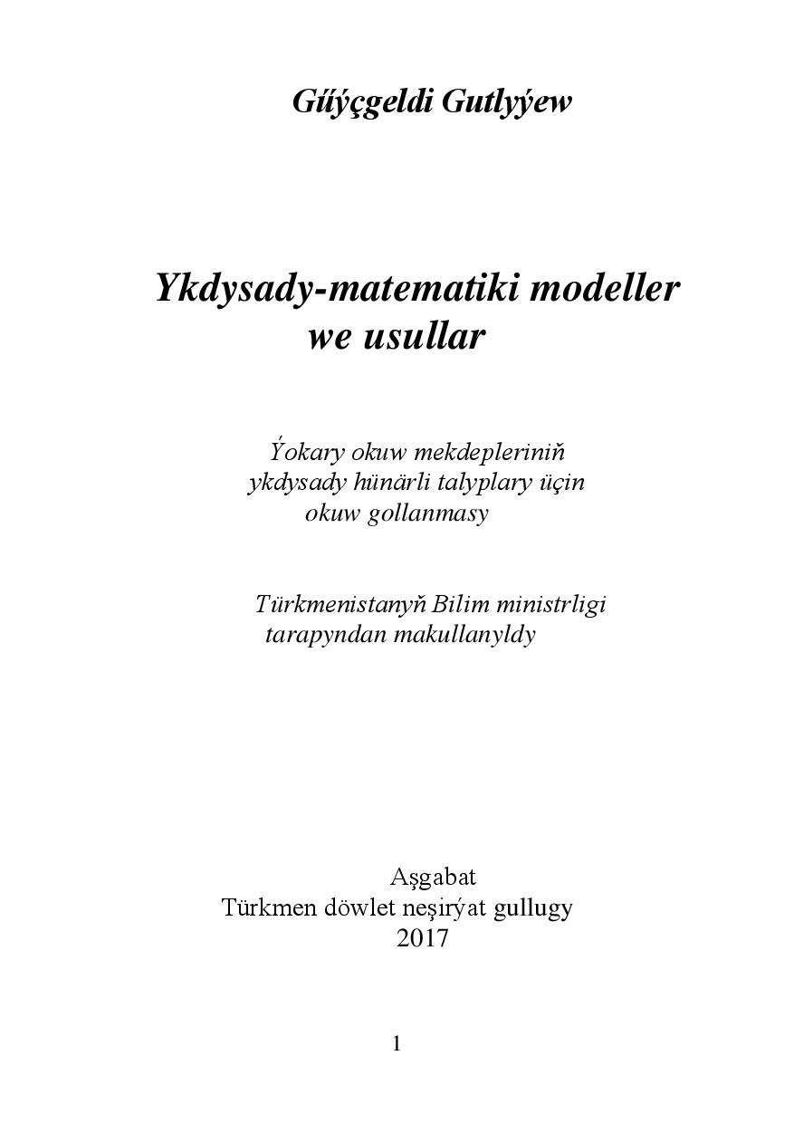 YKDYSADY–MATEMATIKI MODELLER WE USULLAR