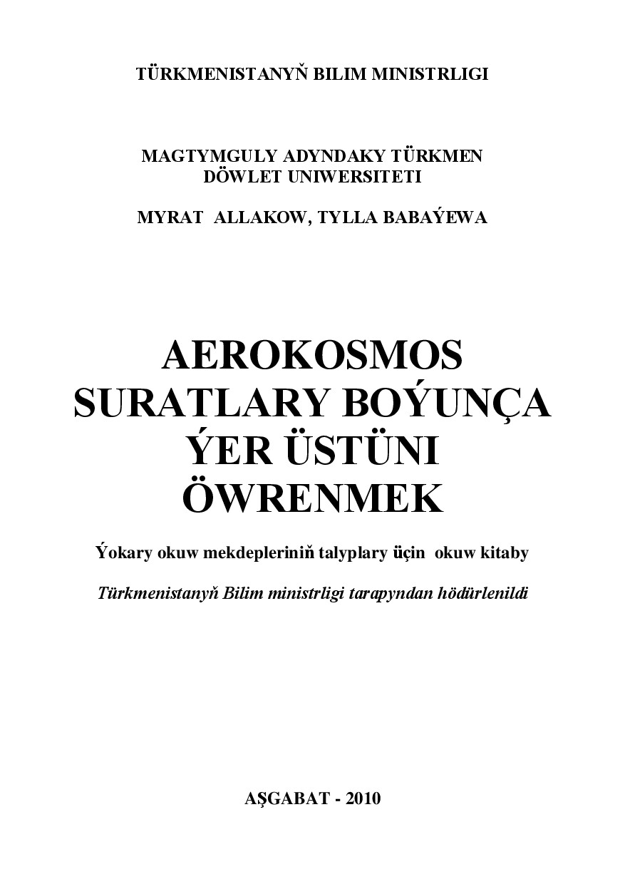 ALLAKOW M AEROKOSMOS SURATLARY BOÝUNÇA ÝER ÜSTÜNI ÖERENMEK