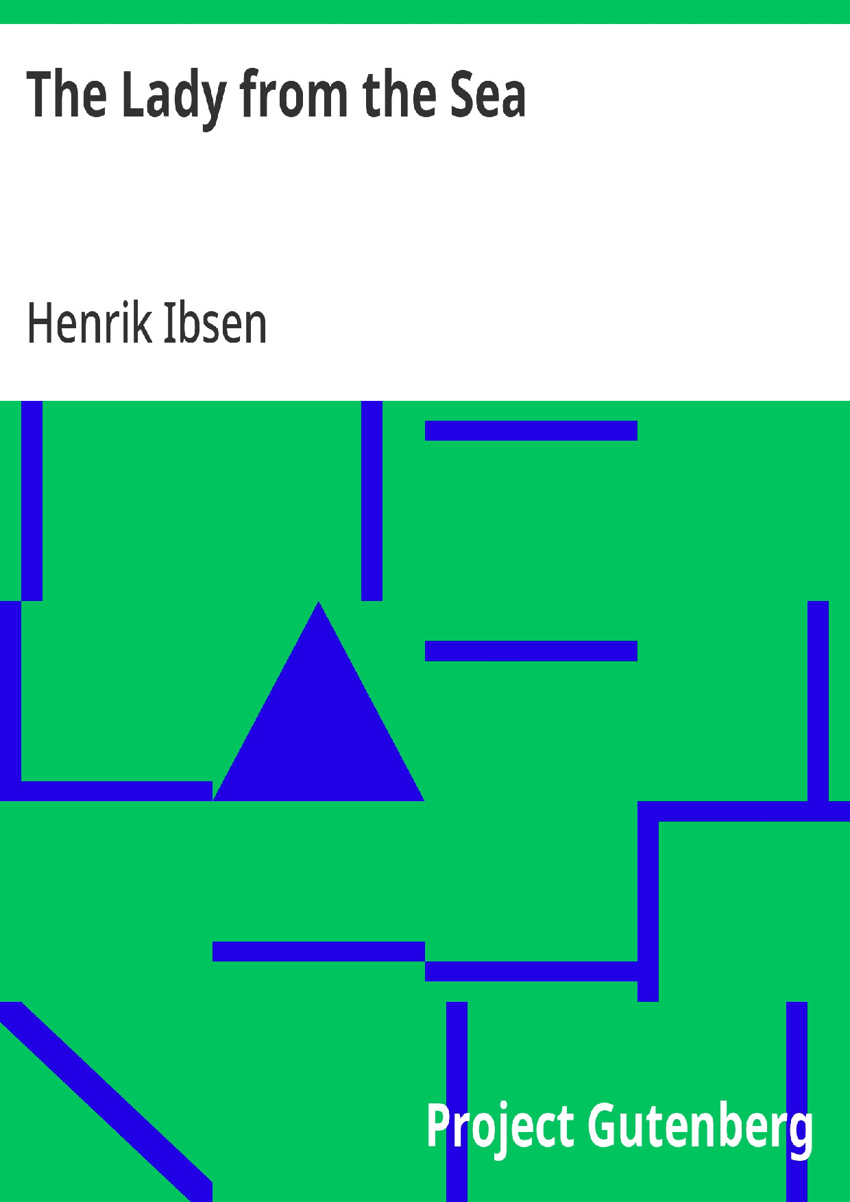 THE LADY FROM THE SEA   HENRIK IBSEN