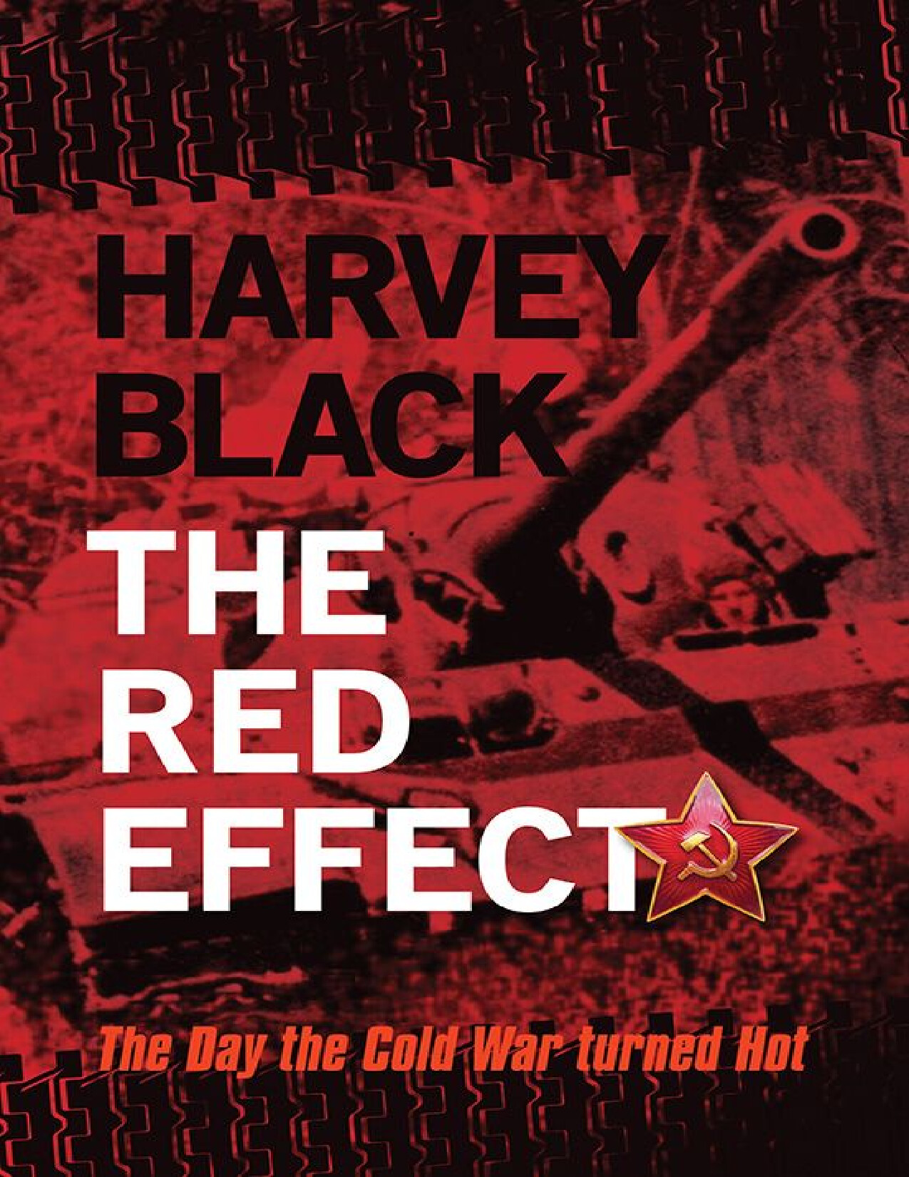 THE RED EFFECT (COLD WAR)   BLACK  HARVEY