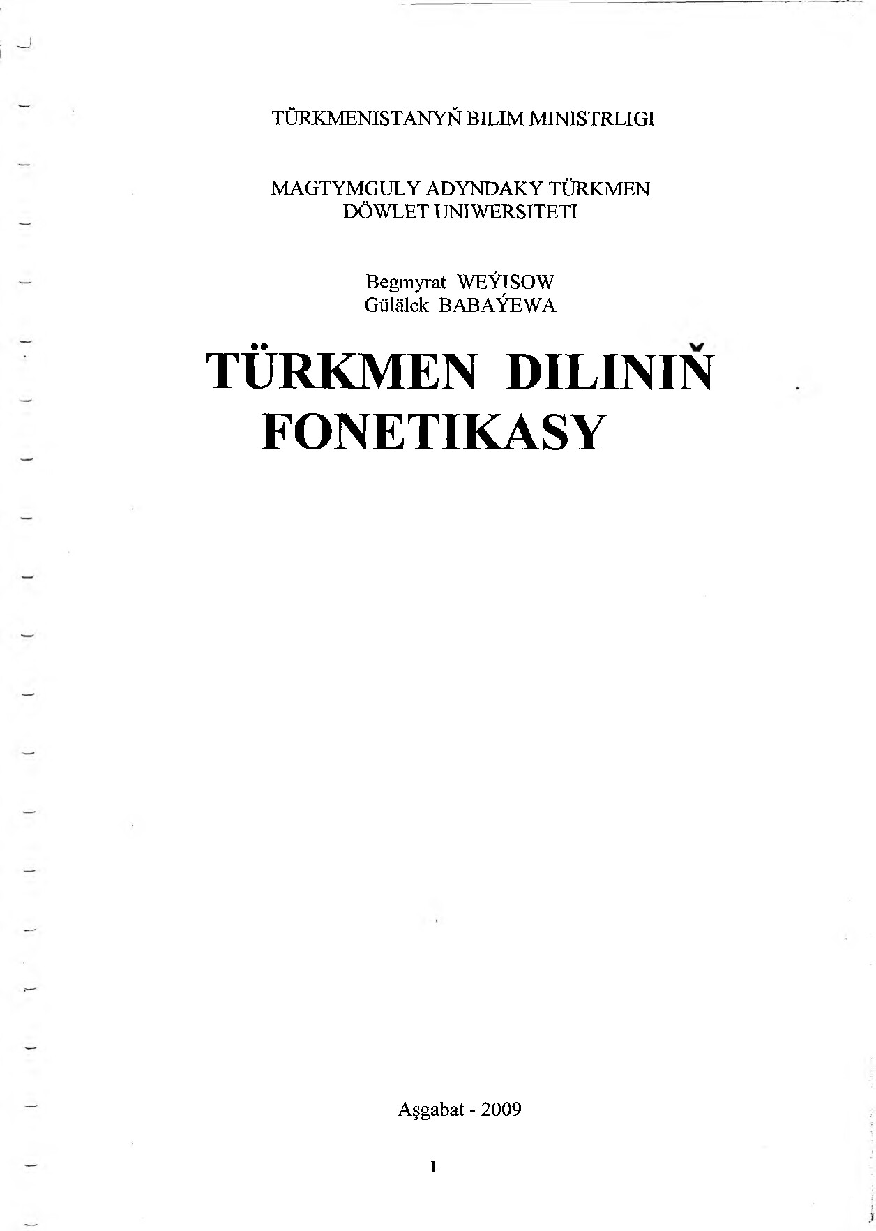 WEÝISOW B TÜRKMEN DILINIŇ FONETIKASY 2009`TDU