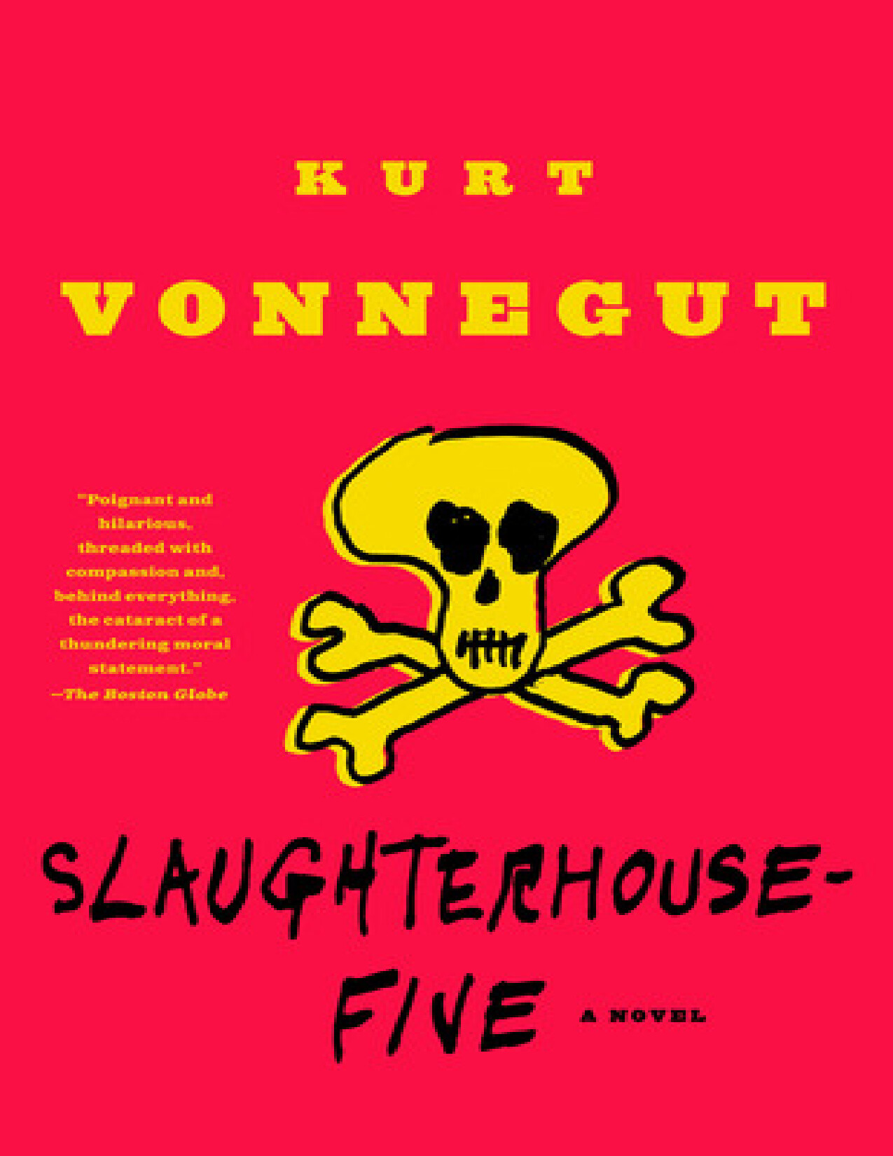 SLAUGHTERHOUSE FIVE BY KURT VONNEGUT
