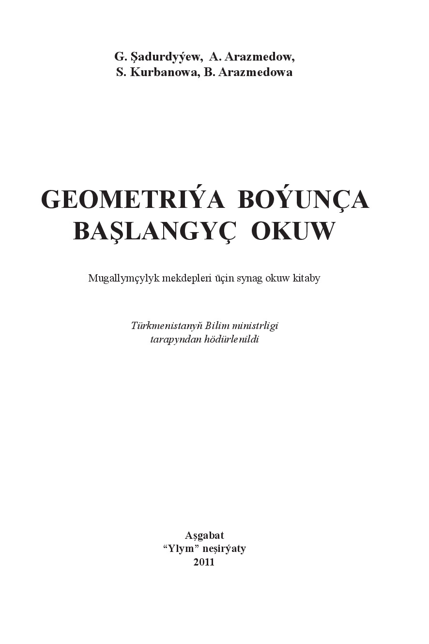 GEOMETRIÝA BOÝUNÇA BAŞLANGYÇ OKUW