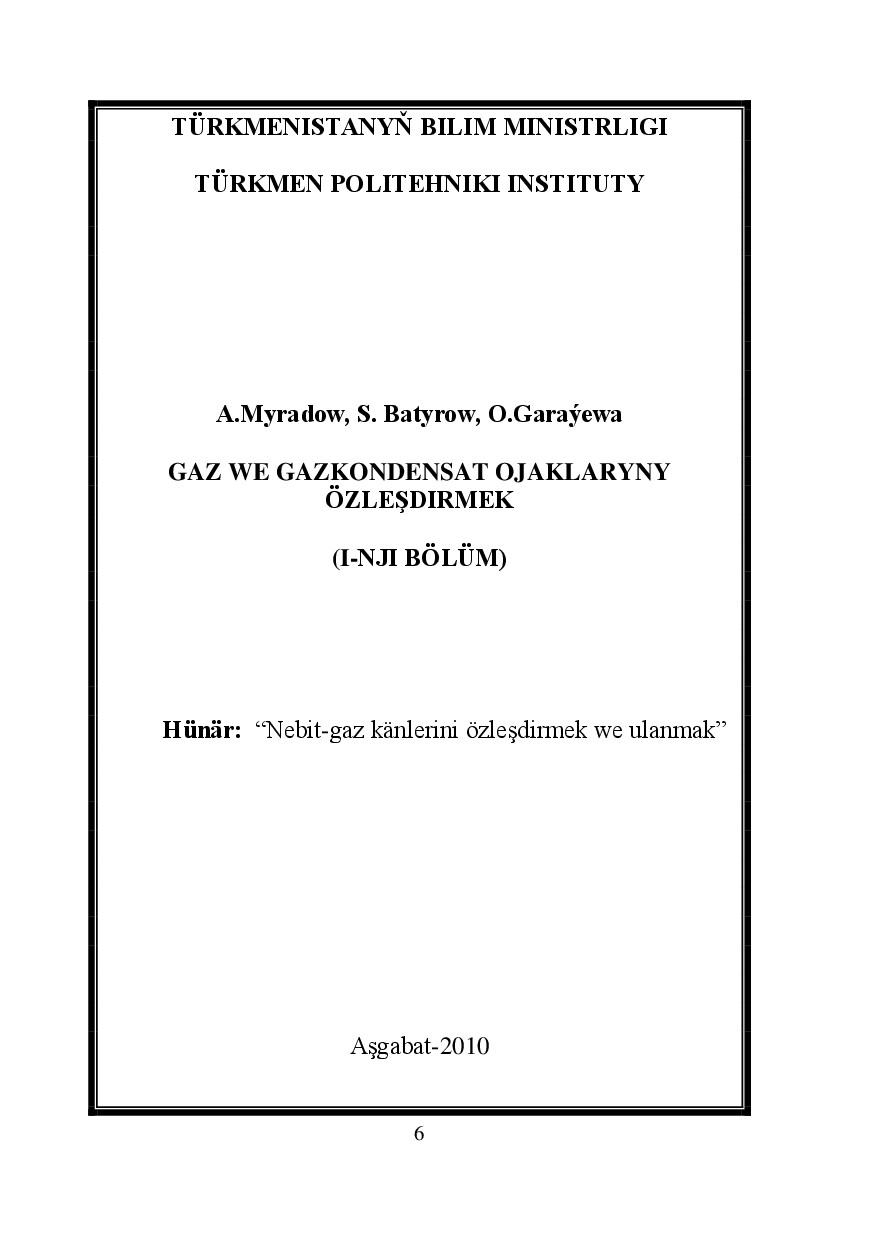 GAZ WE GAZKONDENSAT OJAKLARYNY ÖZLEŞDIRMEK I