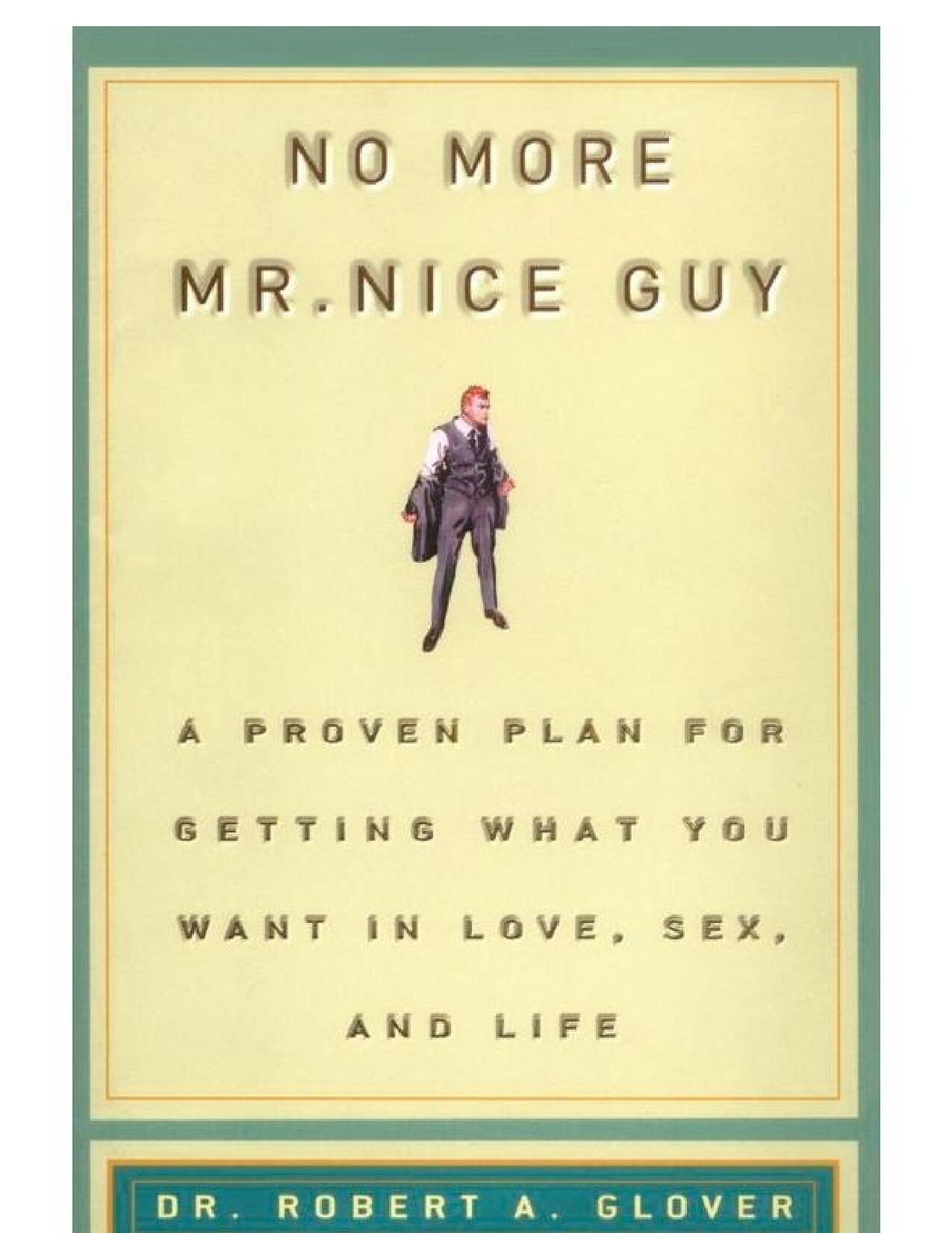 NO MORE MR. NICE GUY