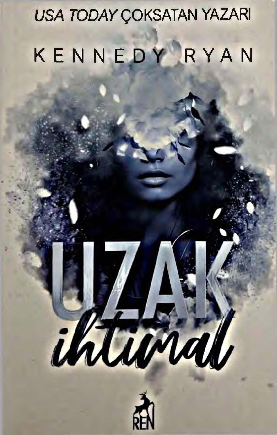 UZAK İHTIMAL. KENNEDY RYAN