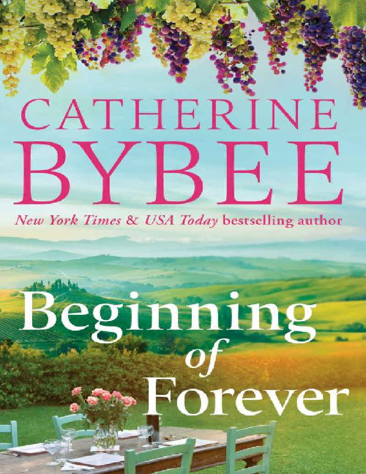 BEGINNING OF FOREVER (THE D ANG   CATHERINE BYBEE