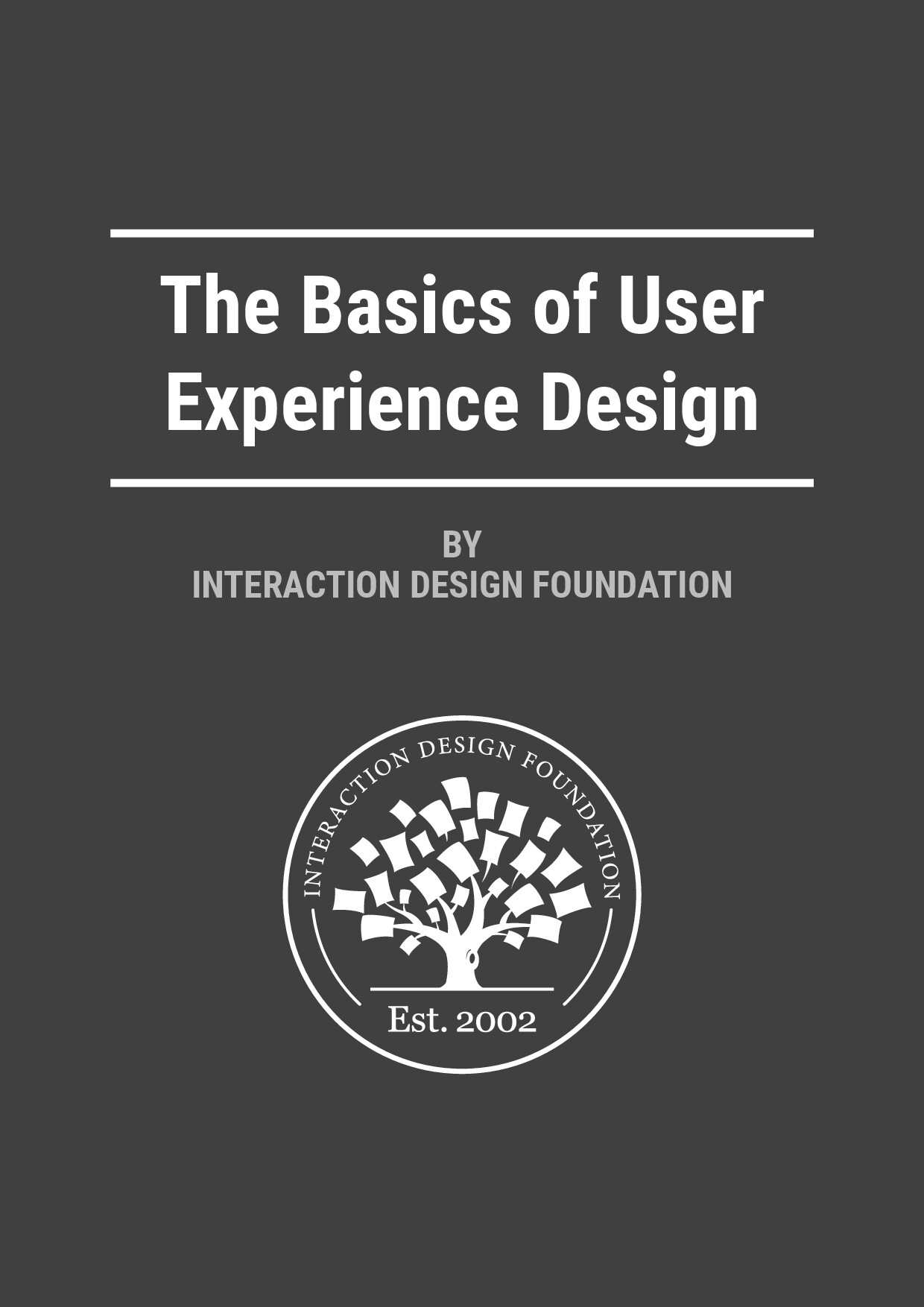 THE BASICS OF UX DESIGN