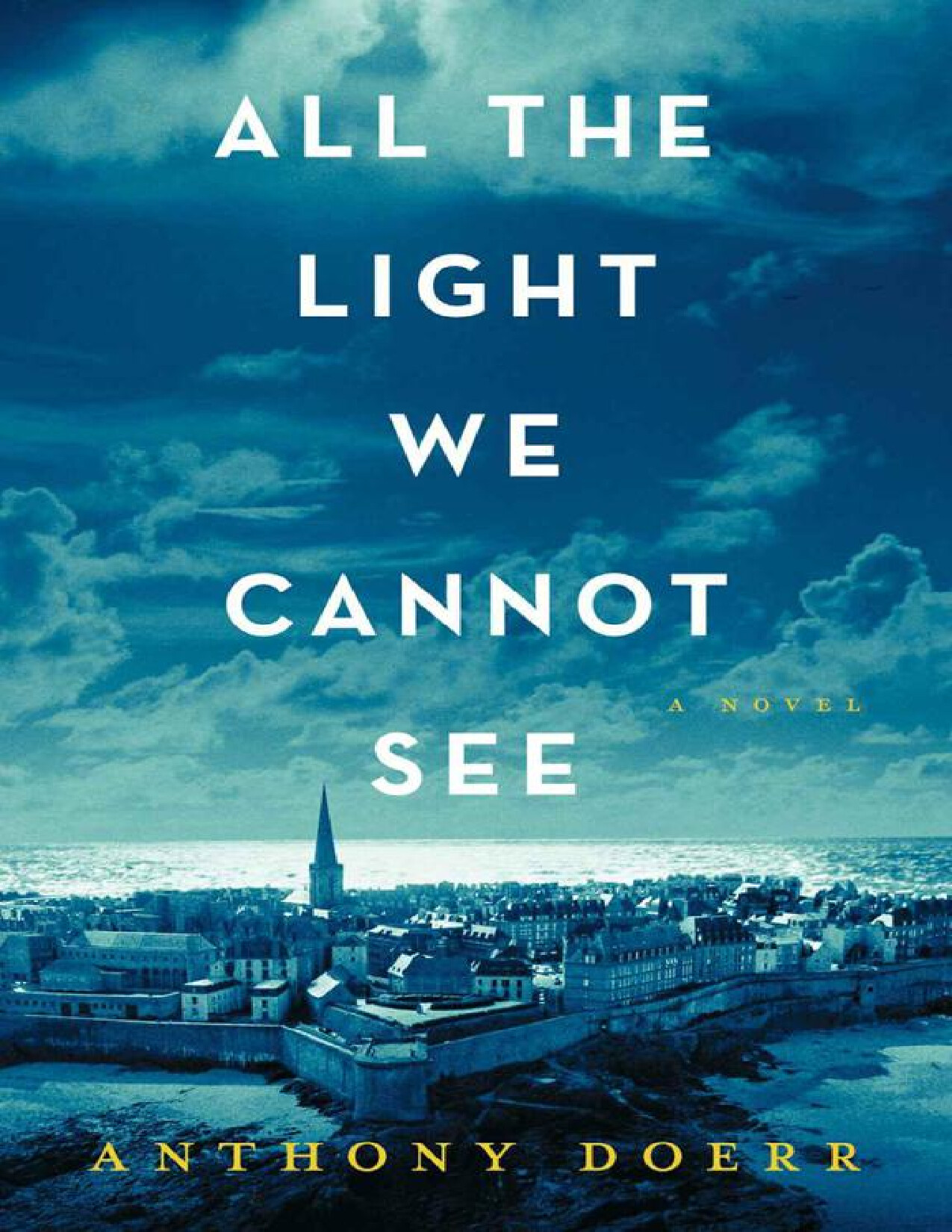 ALL THE LIGHT WE CANNOT SEE
