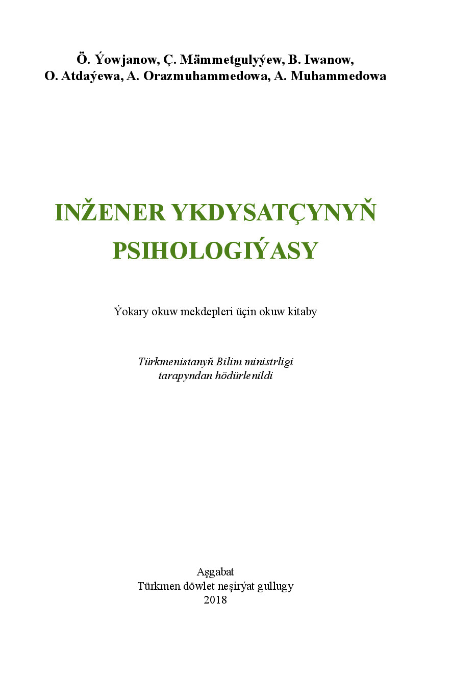 INŽENER YKDYSATÇYNYŇ PSIHOLOGIÝASY