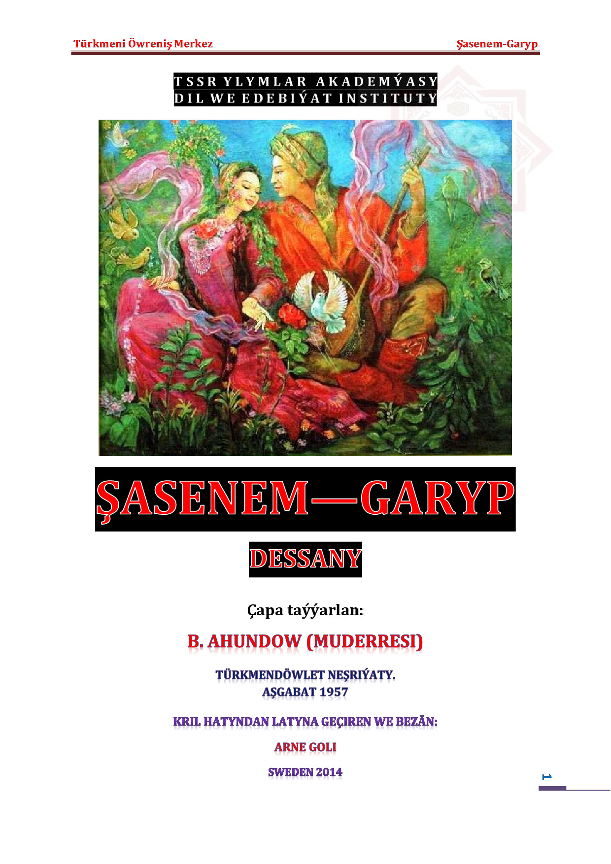 ŞASENEM GARYP DESSANY