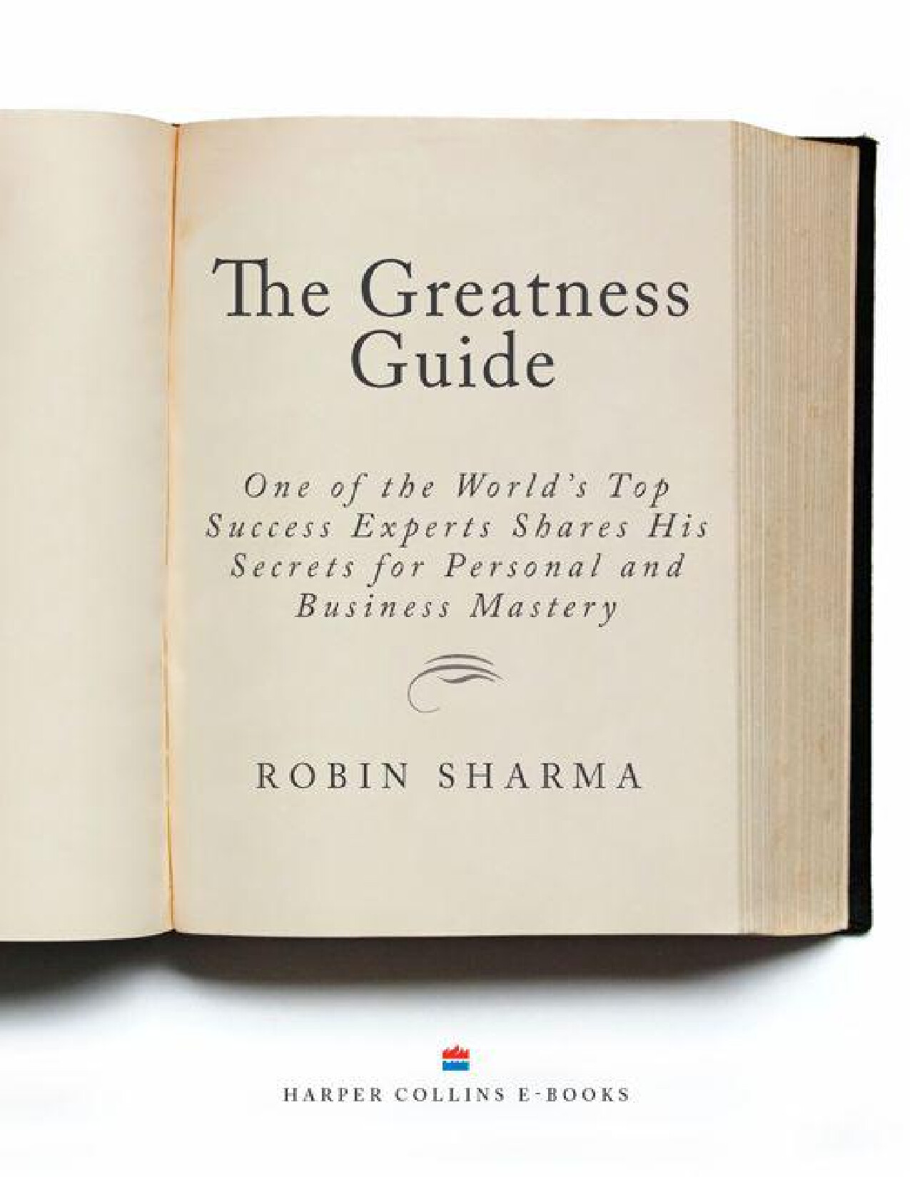 THE GREATNESS GUIDE BY ROBIN SHARMA