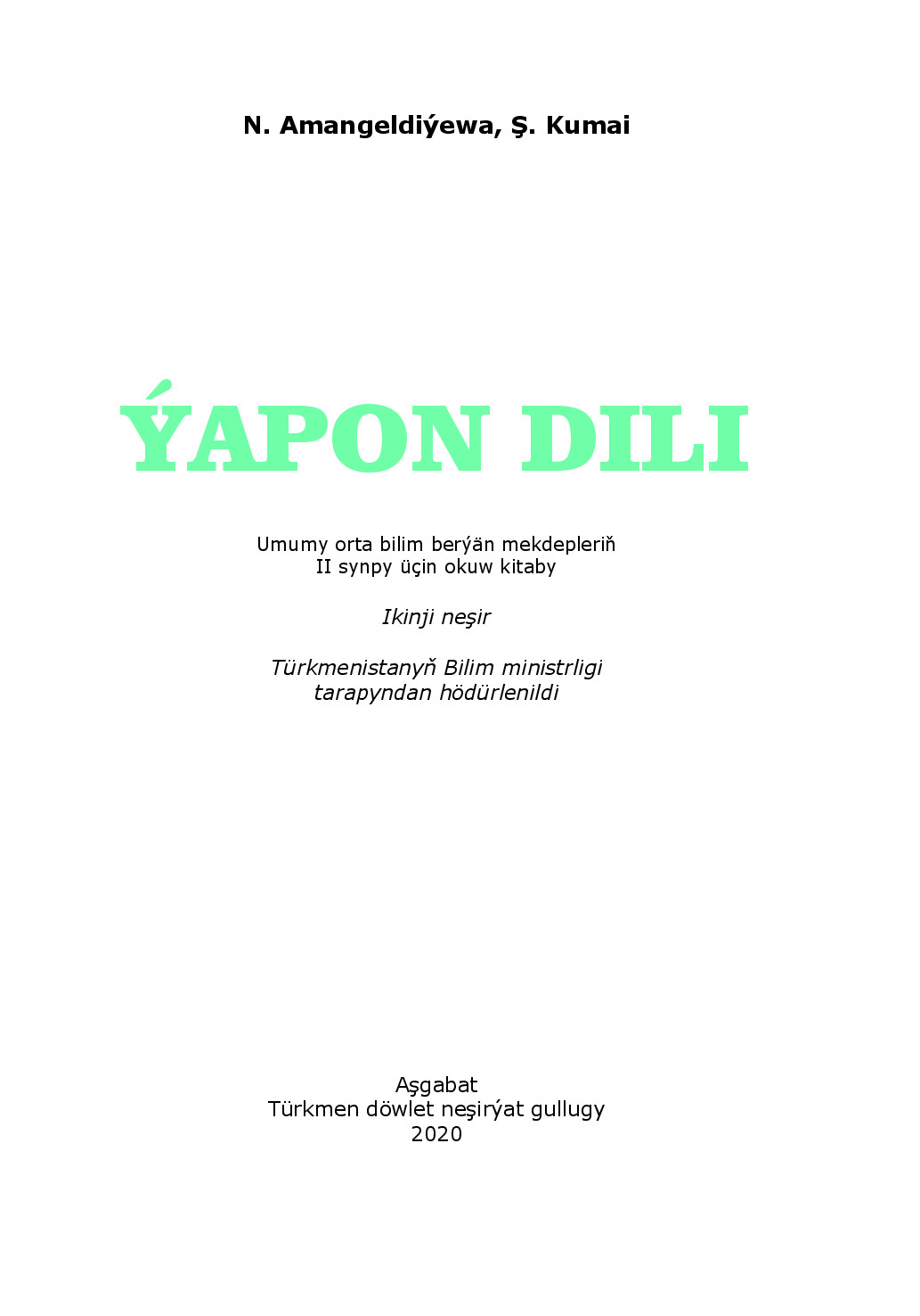 ýApon Dili (I DaşAry ýUrt Dili) Ii Synp   2020