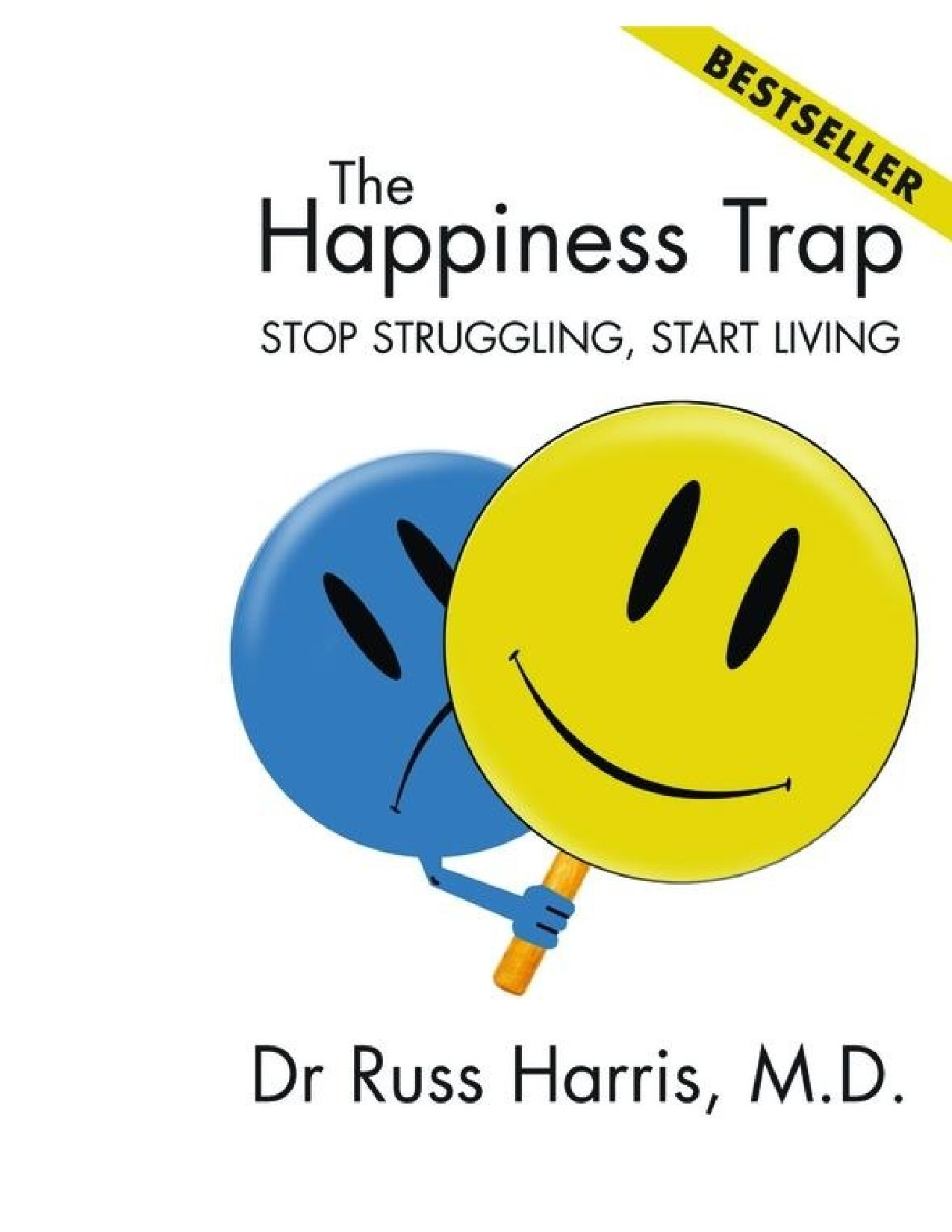 THE HAPPINESS TRAP  292