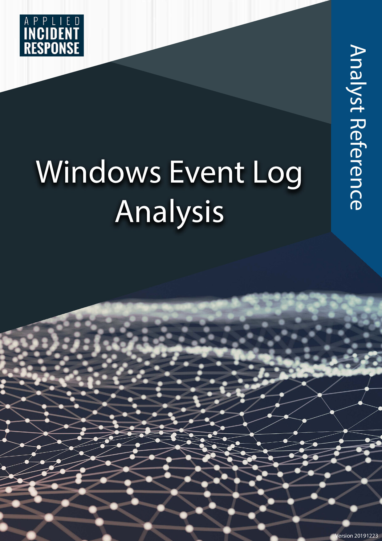 WINDOWS EVENT LOG ANALYSIS