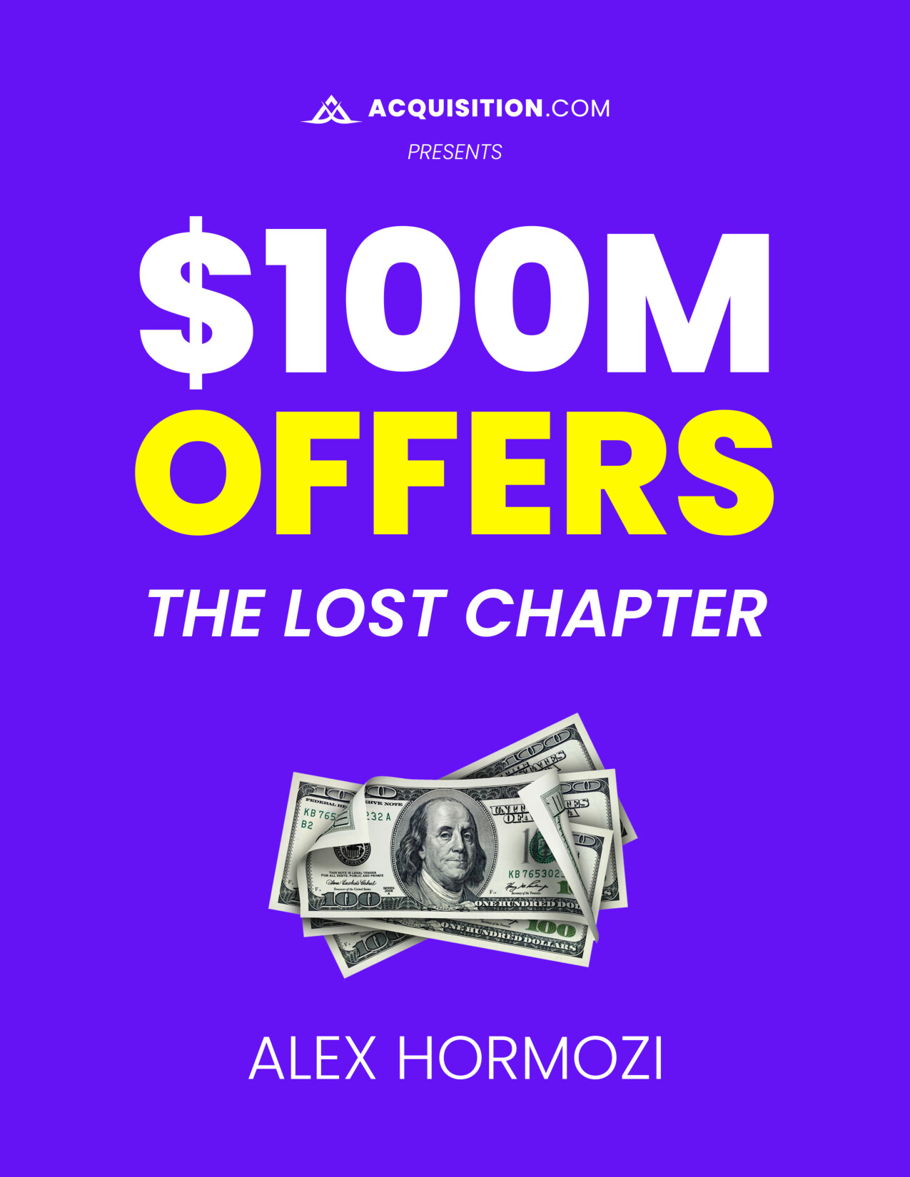 100M OFFERS – THE LOST CHAPTER