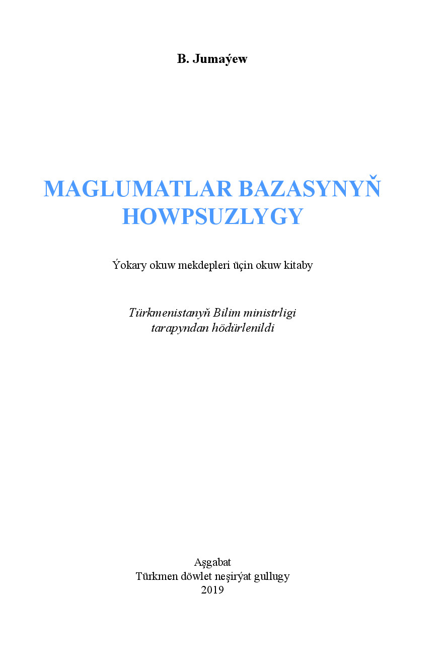 MAGLUMATLAR BAZASYNYŇ HOWPSUZLYGY