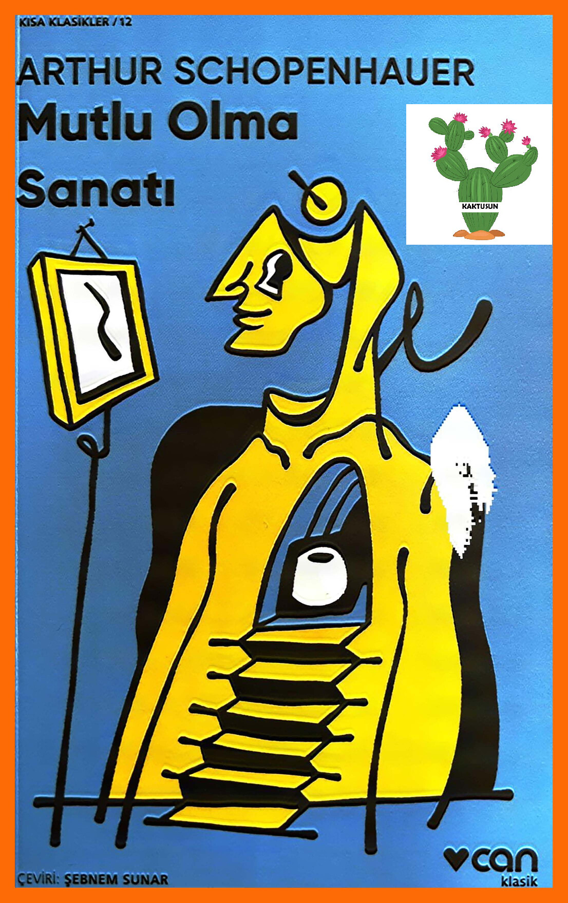 ARTHUR SCHOPENHAUER   MUTLU OLMA SANATI