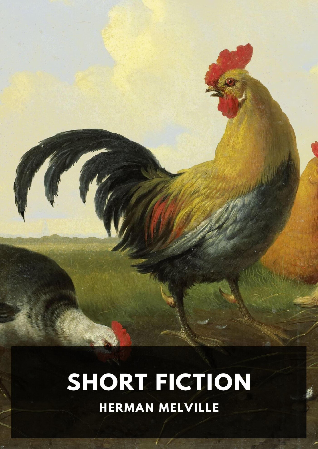 THE SHORT FICTION OF HERMAN MELVILLE   HERMAN MELVILLE