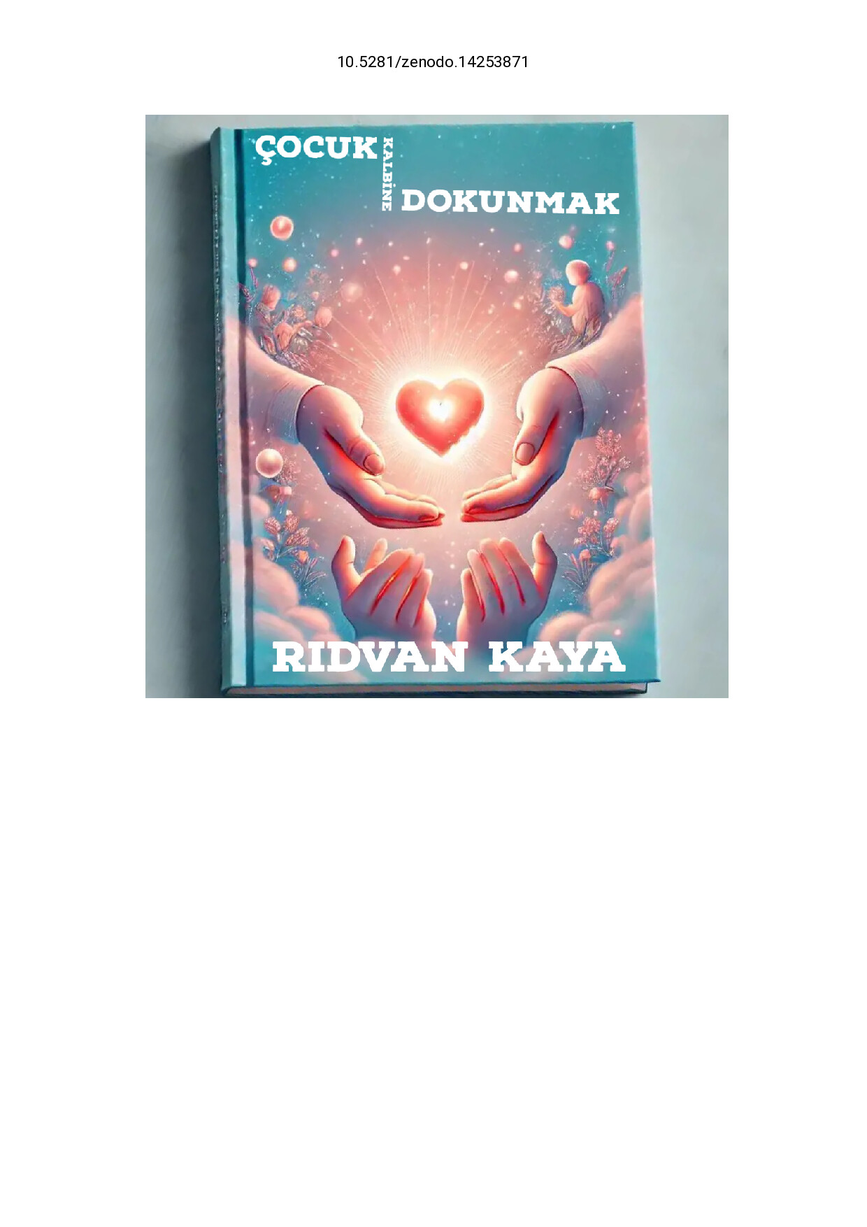 ÇOCUK KALBINE DOKUNMAK