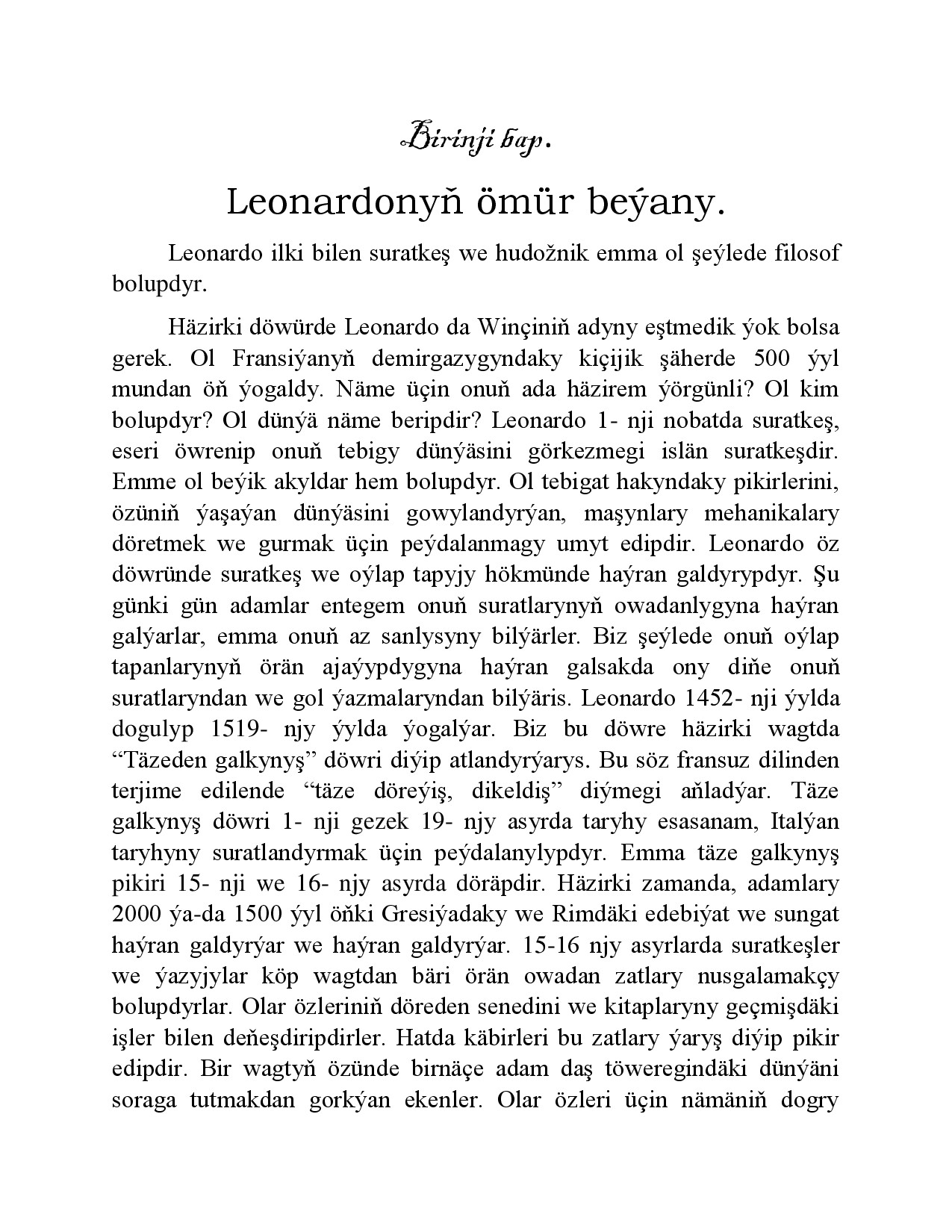 LEONARDONYŇ ÖMÜR BEÝANY