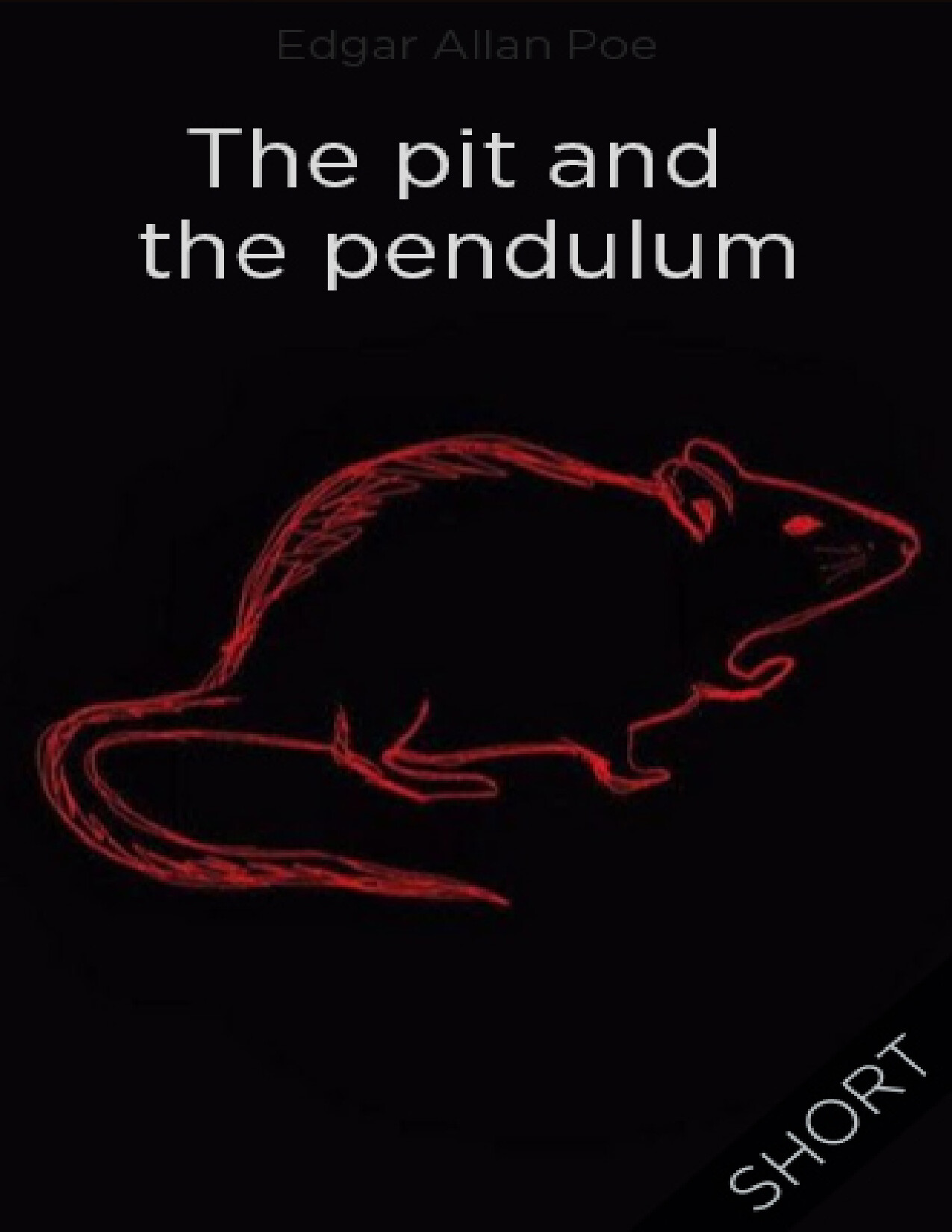 THE PIT AND THE PENDULUM EDGAR ALLAN POE