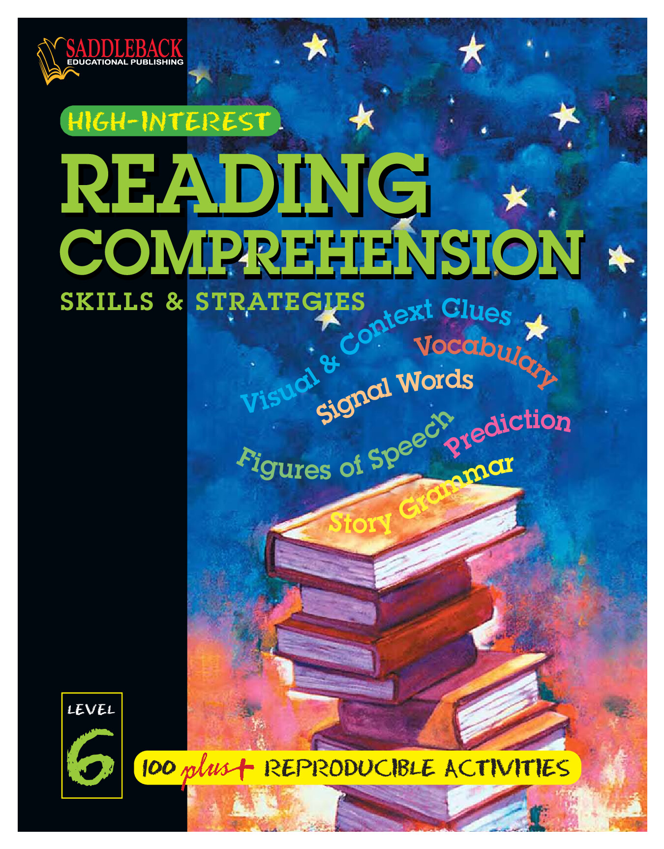 READING COMPREHENSION SKILLS AND STRATEGIES LEVEL 6