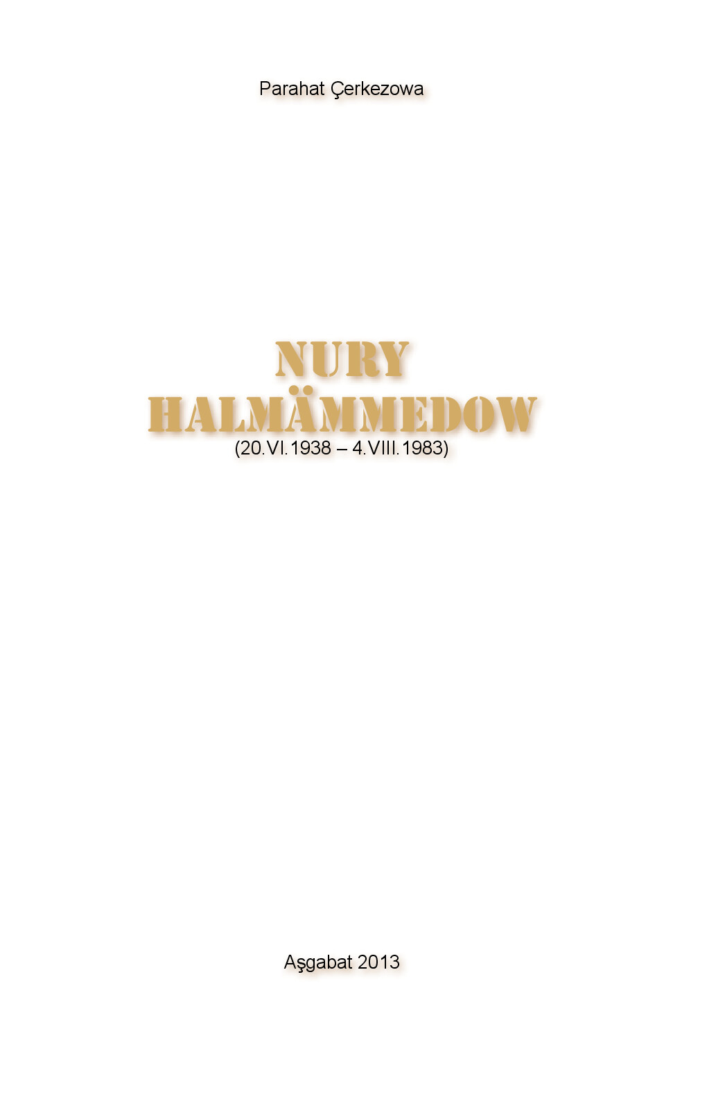 NURY HALMÄMMEDOW