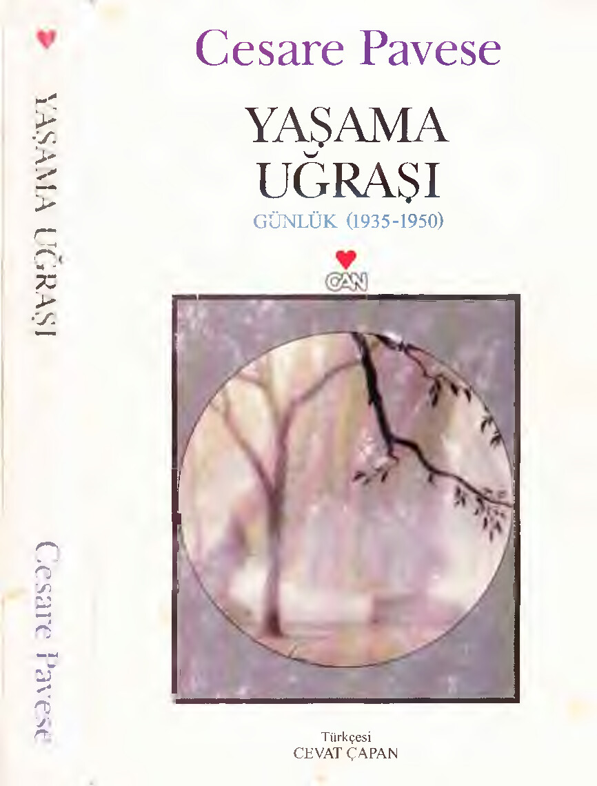 CESARE PAVESE YAŞAMA UĞRAŞI GÜNLÜK 1935 1950