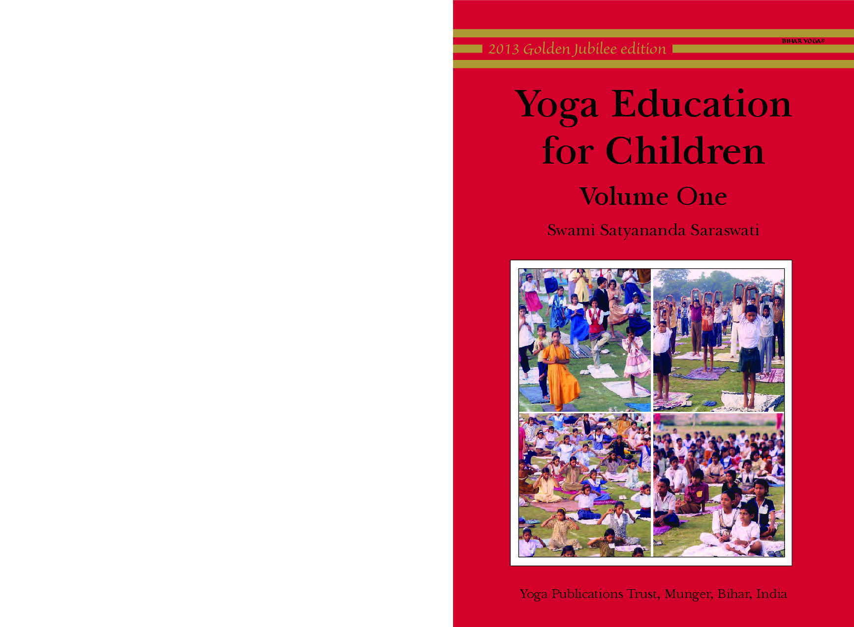 YOGA EDUCATION FOR CHILDREN VOL 1