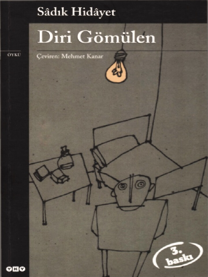 DIRI GÖMÜLEN   SÂDIK HIDÂYET