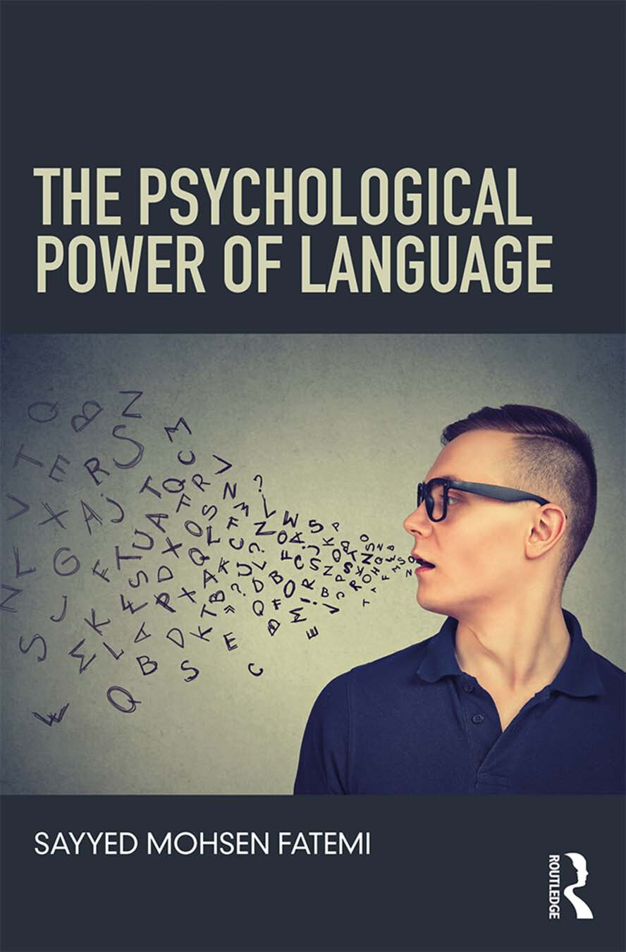 THE PSYCHOLOGICAL POWER OF LANGUAGE