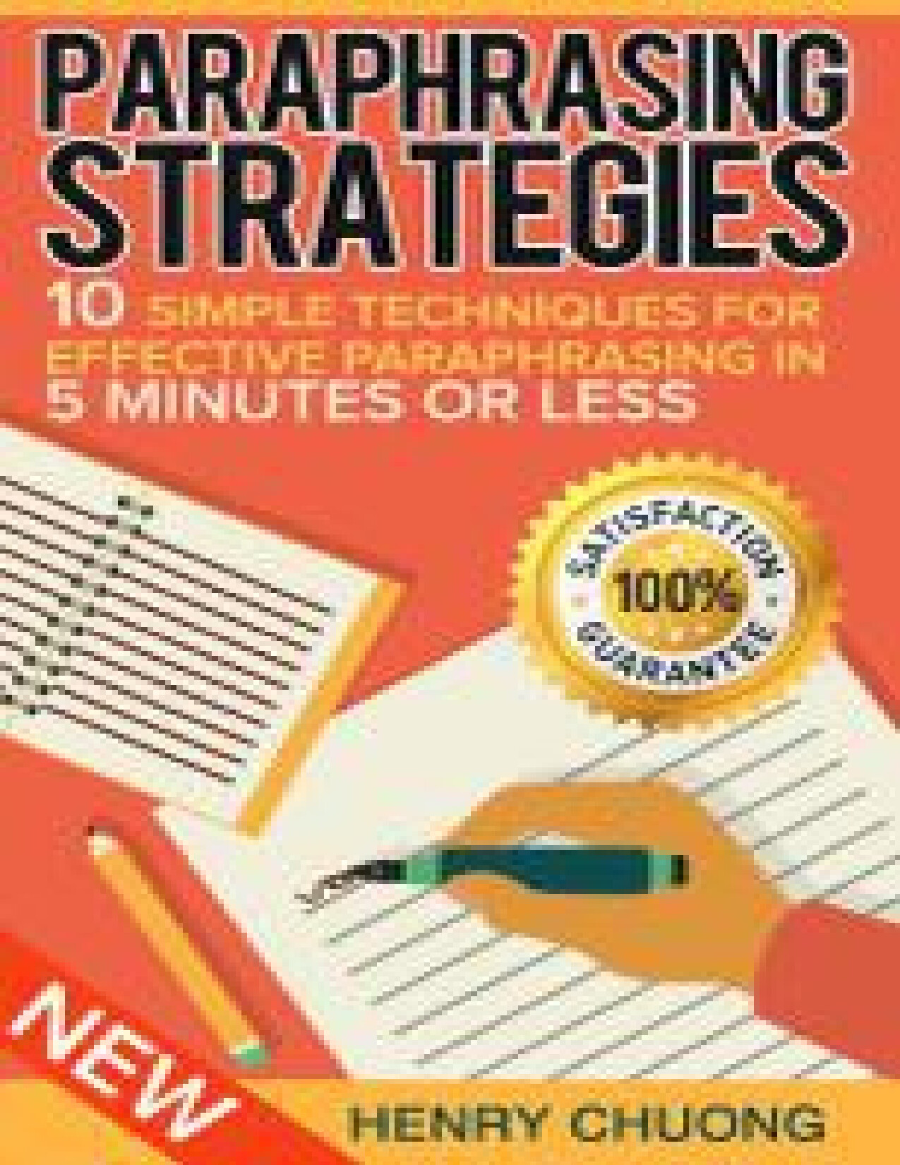 PARAPHRASING STRATEGIES 10 SIMPLE TECHNIQUES FOR EFFECTIVE PARAPHRASING