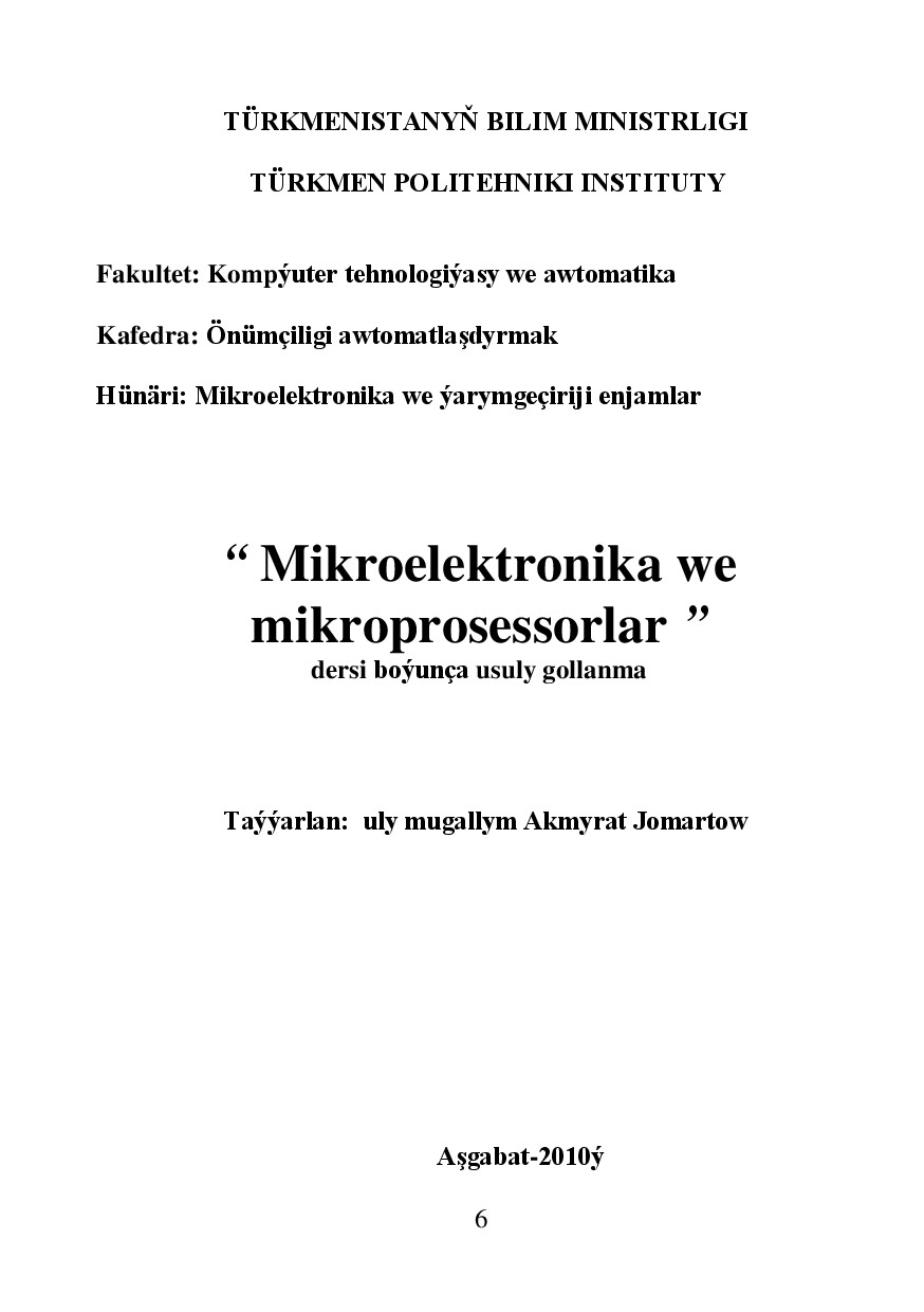 MIKROELEKTRONIKA WE MIKROPROSESSORLAR
