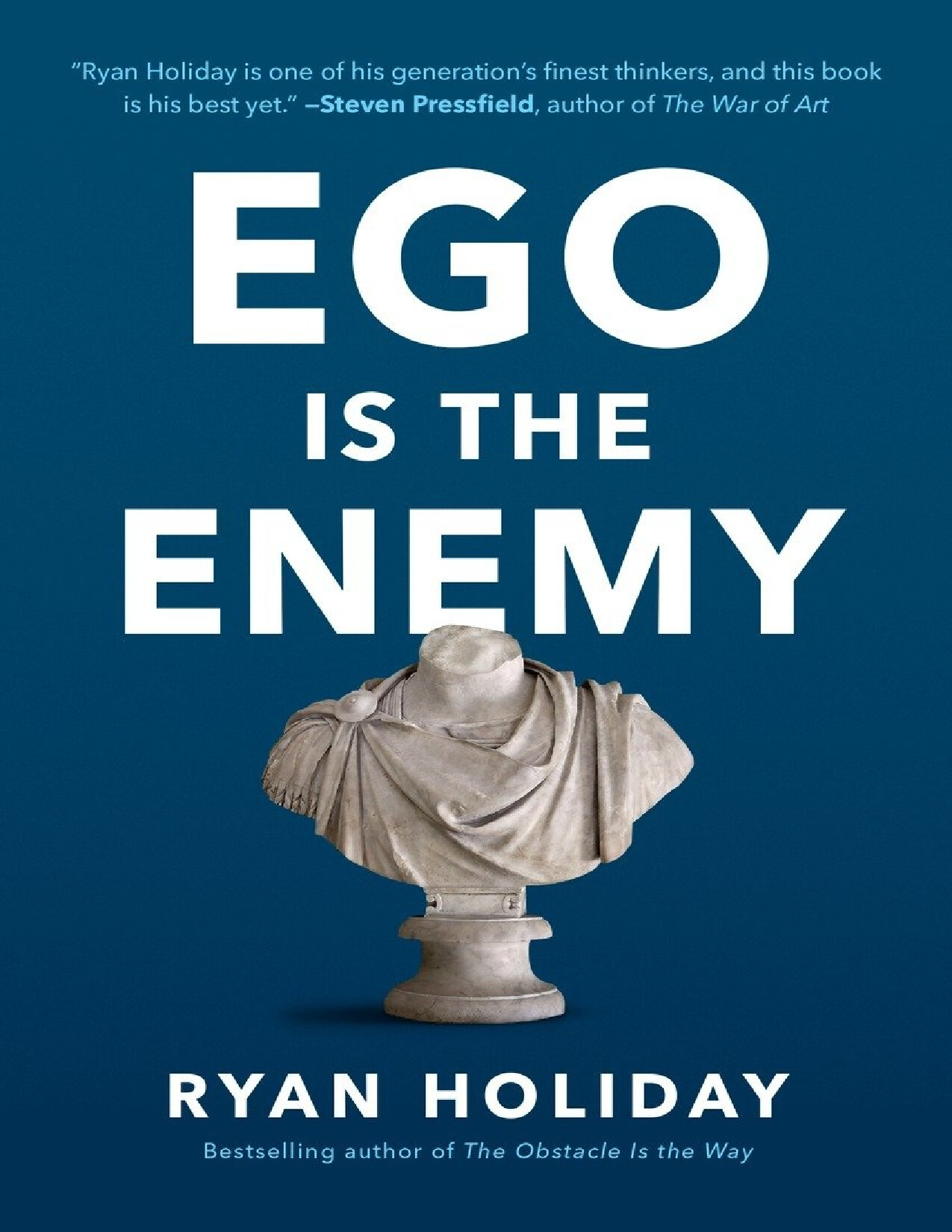 EGO IS THE ENEMY