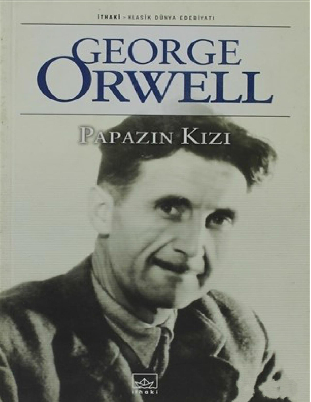 GEORGE ORWELL   PAPAZIN KIZI