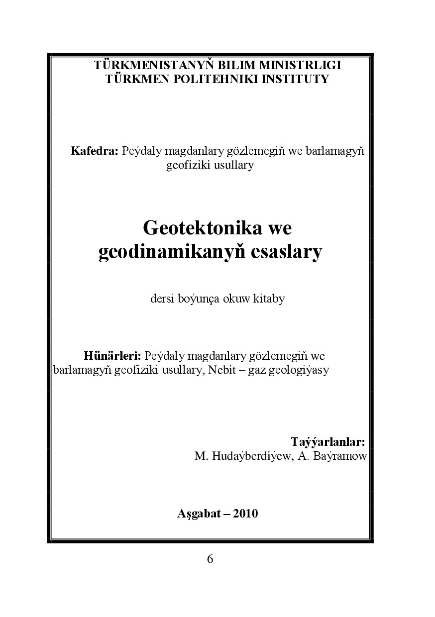 GEOTEKTONIKA WE GEODINAMIKANYŇ ESASLARY