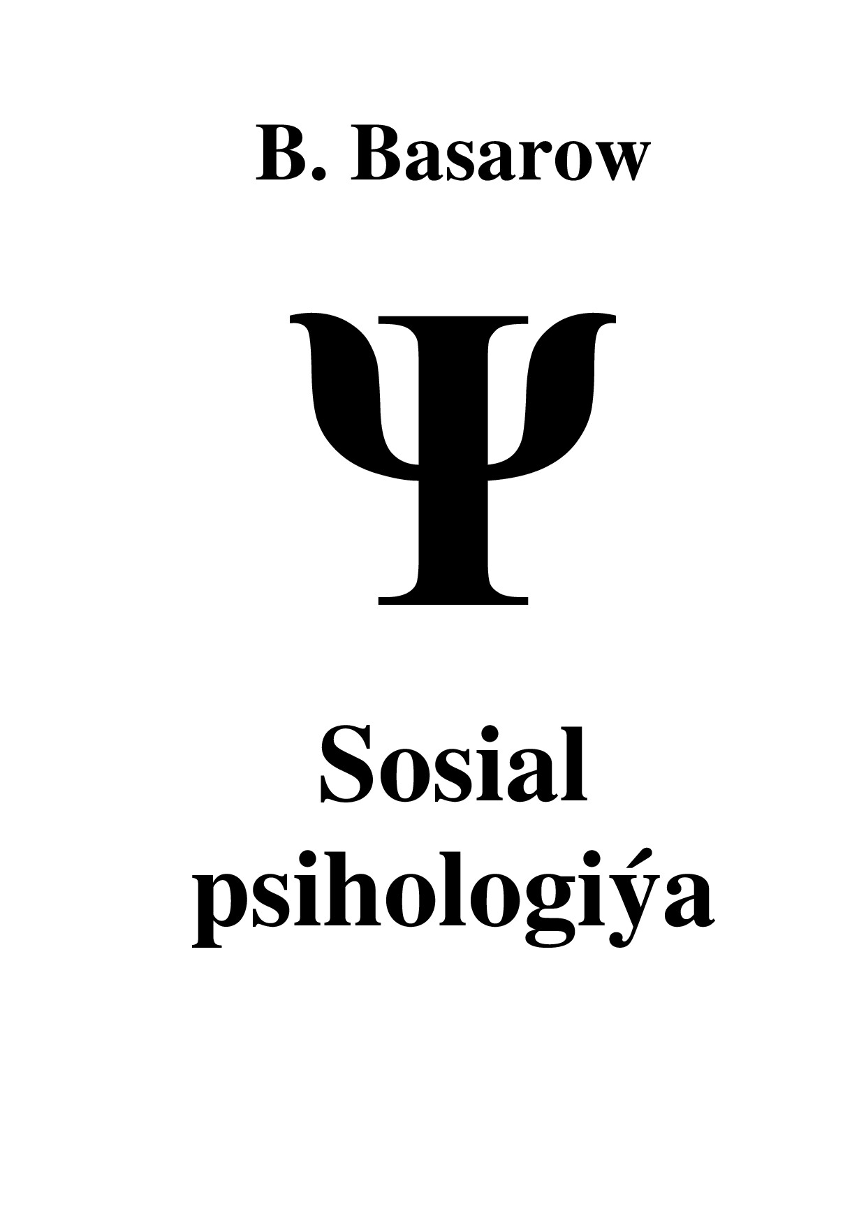 BASAROW B SOSIAL PSIHOLOGIÝA