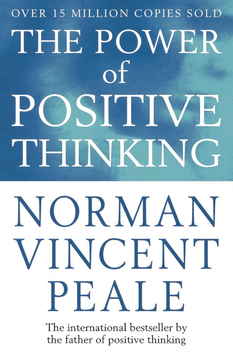 THE POWER OF POSITIVE THINKING   NORMAN VINCENT PEALE