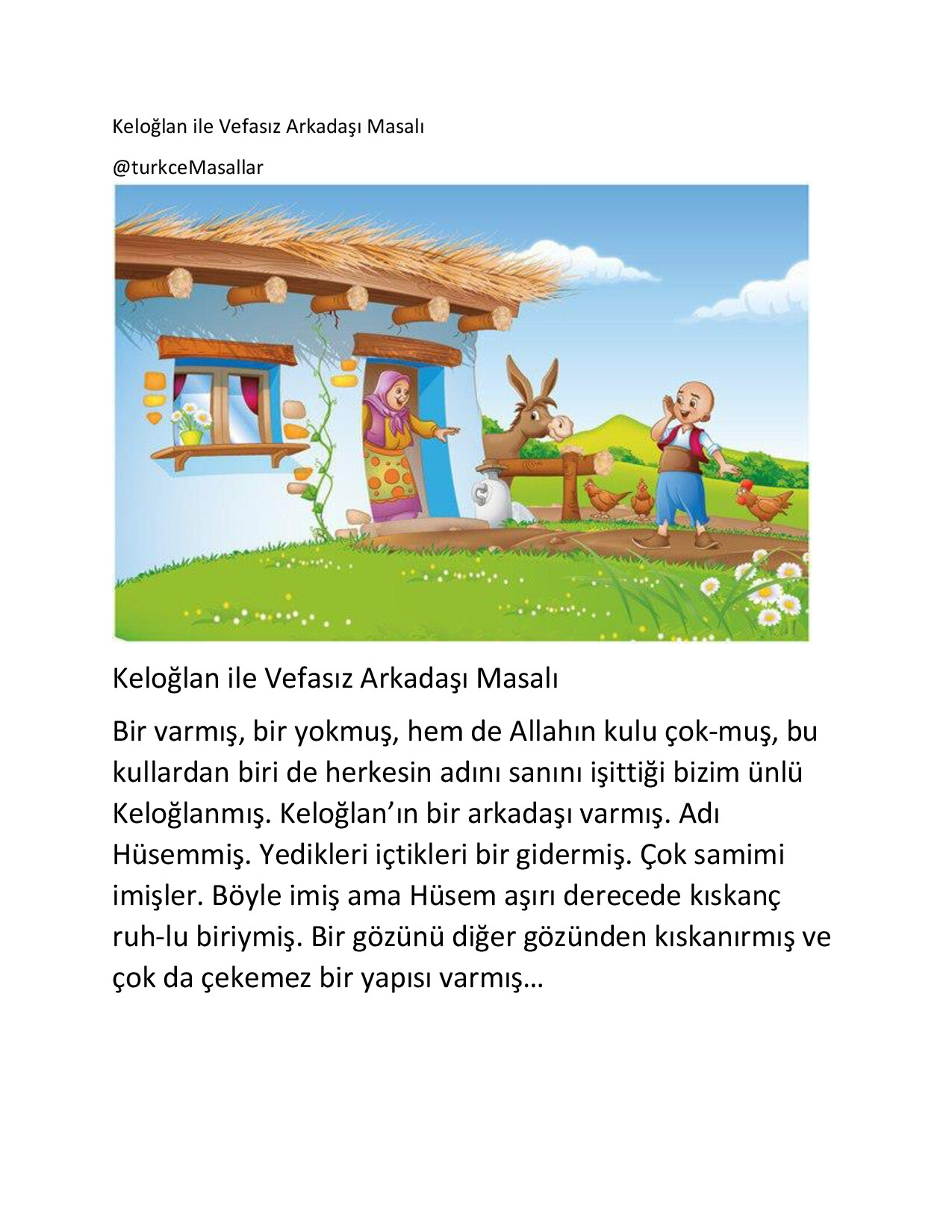 KELOĞLAN ILE VEFASIZ ARKADAŞI MASALI