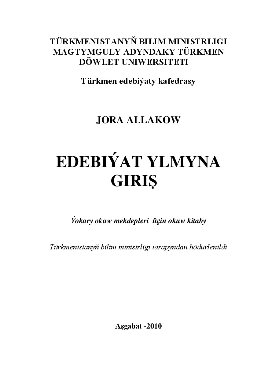 EDEBIÝAT  YLMYNA GIRIŞ