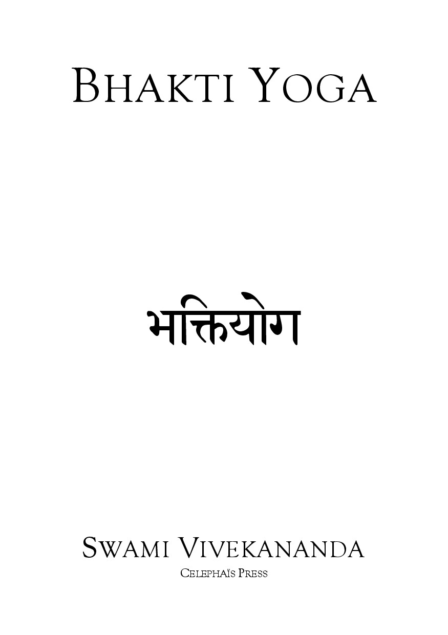SWAMI VIVEKANANDA   BHAKTI YOGA