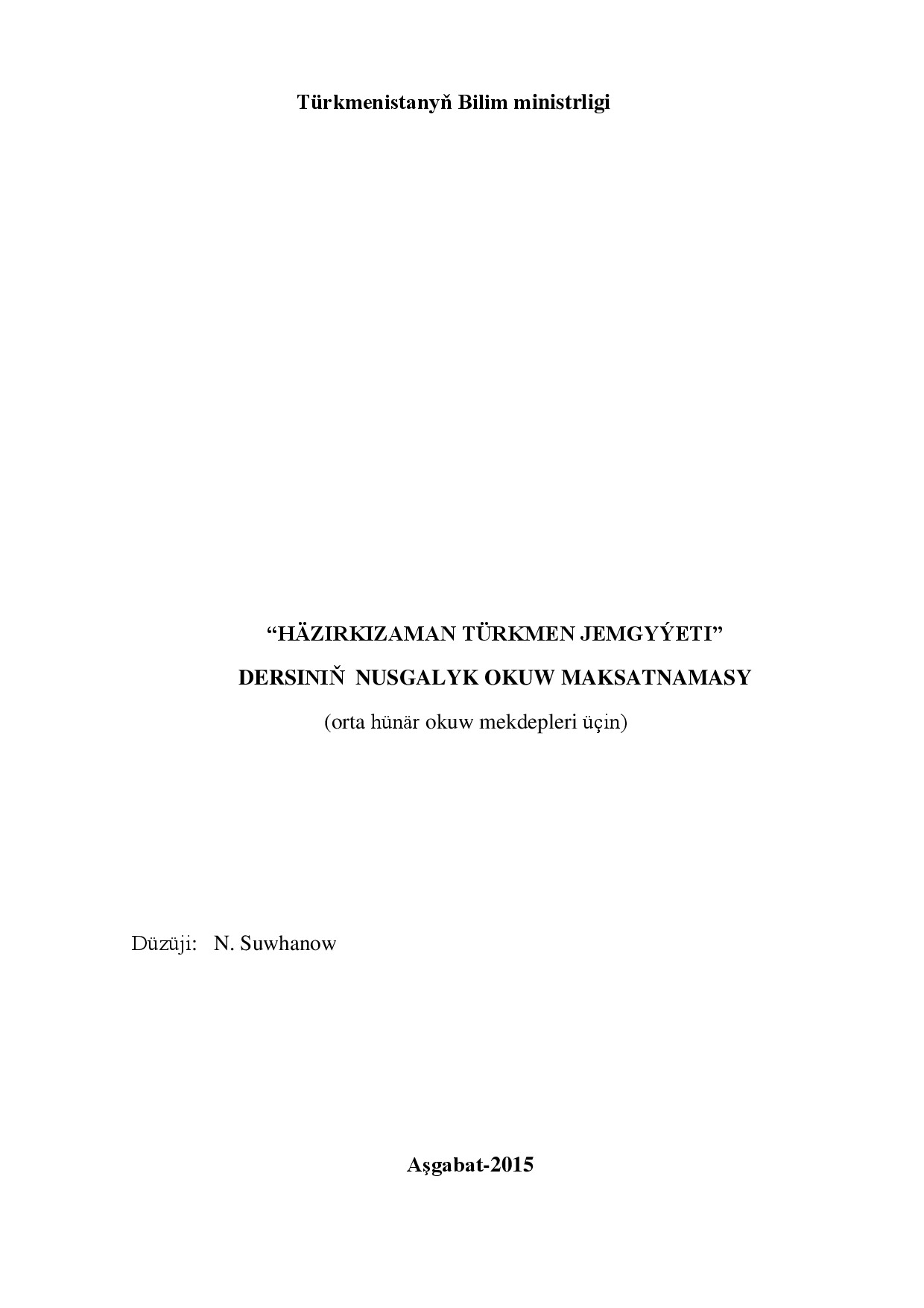 HÄZIRKI ZAMAN TÜRKMEN JEMGYÝETI