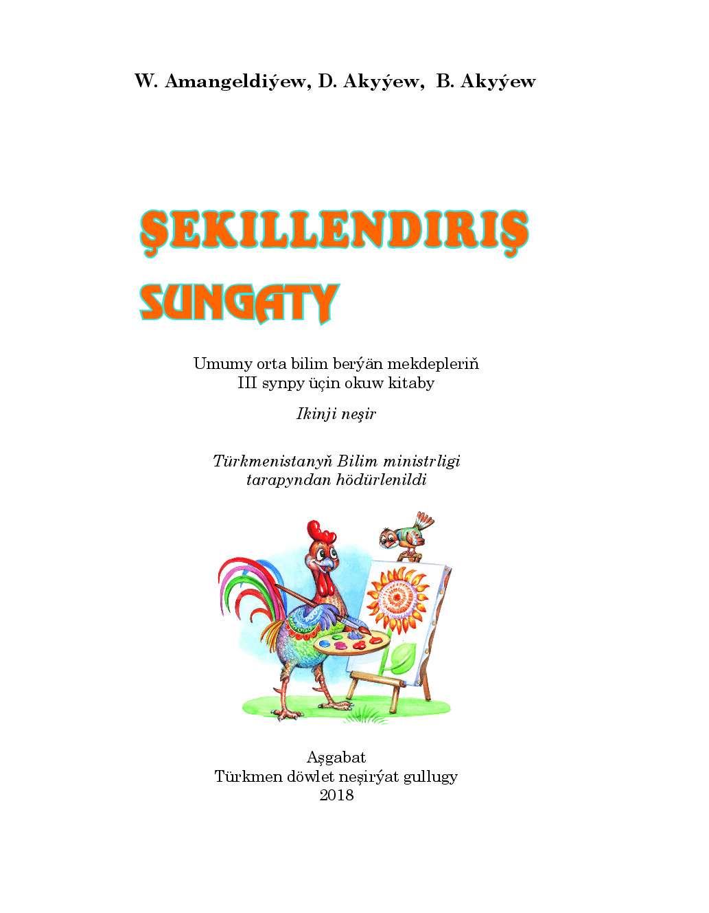 ŞEkillendiriş Sungaty Iii Synp   2018