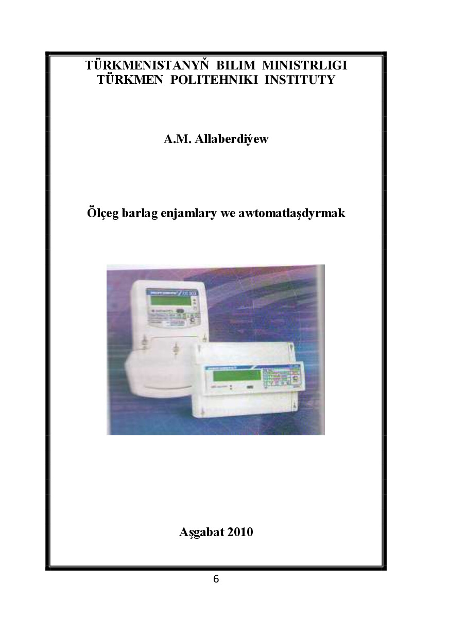 ÖLÇEG BARLAG ENJAMLARY WE AWTOMATLAŞDYRMAK